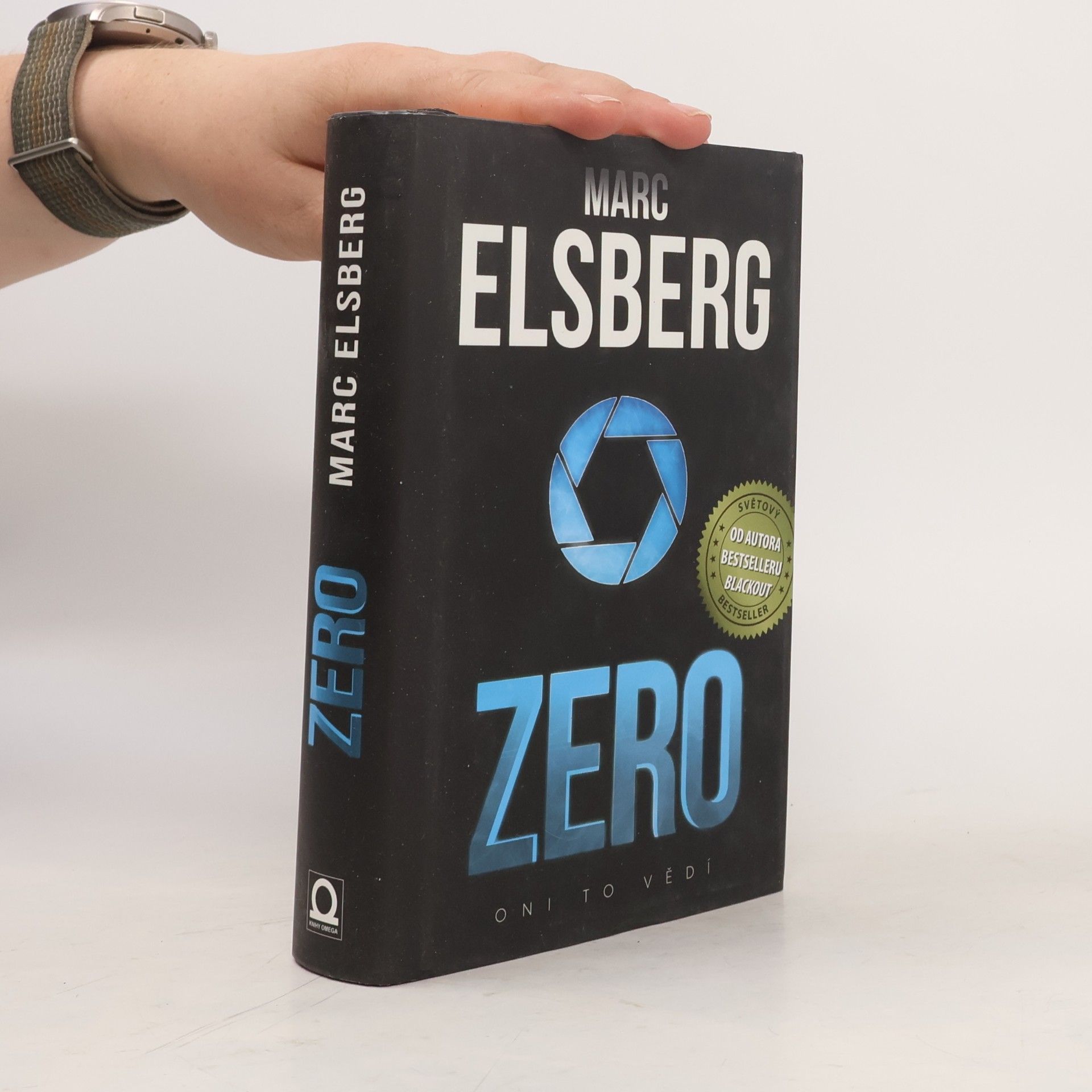Marc Elsberg Zero: Oni to vědí