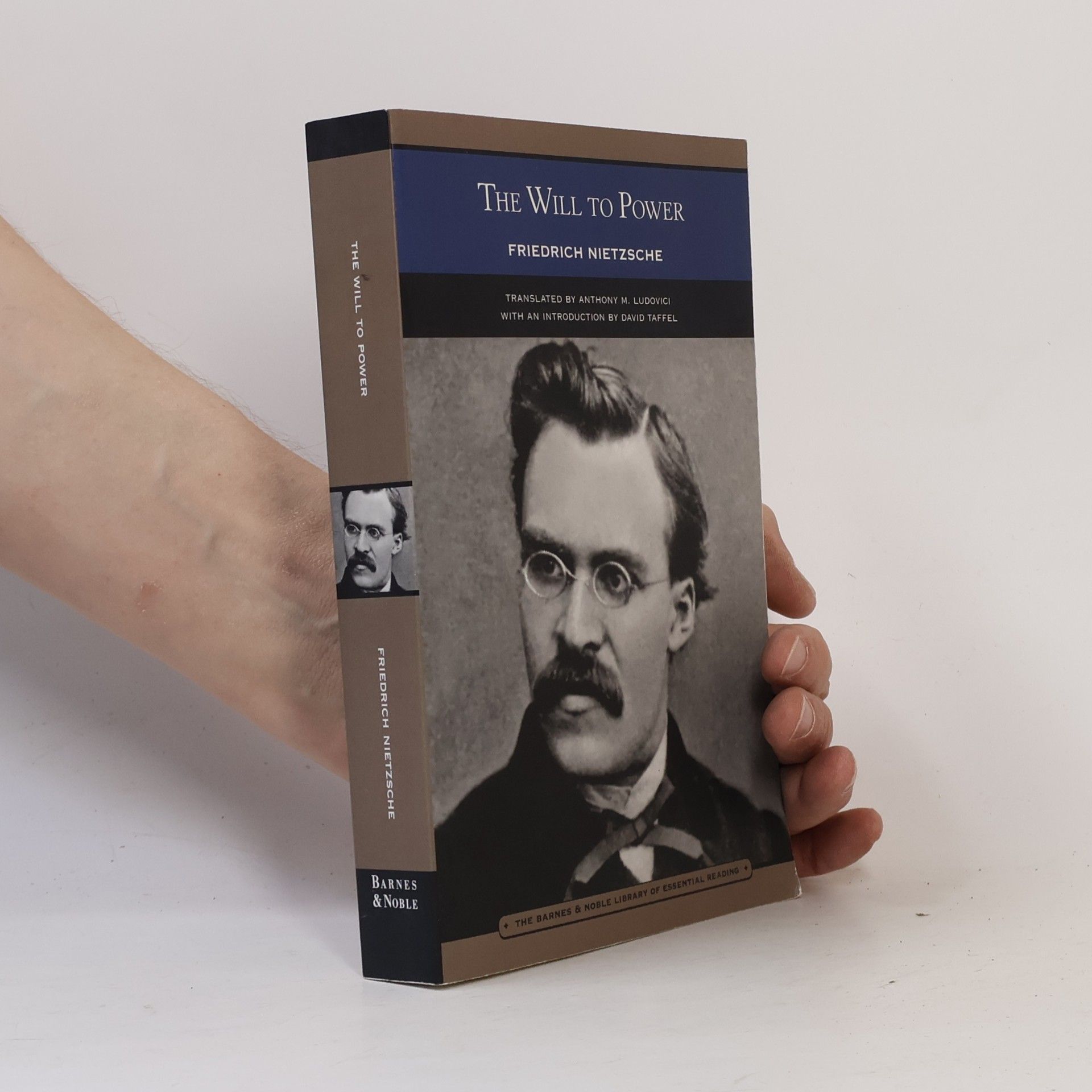 Friedrich Nietzsche The will to power