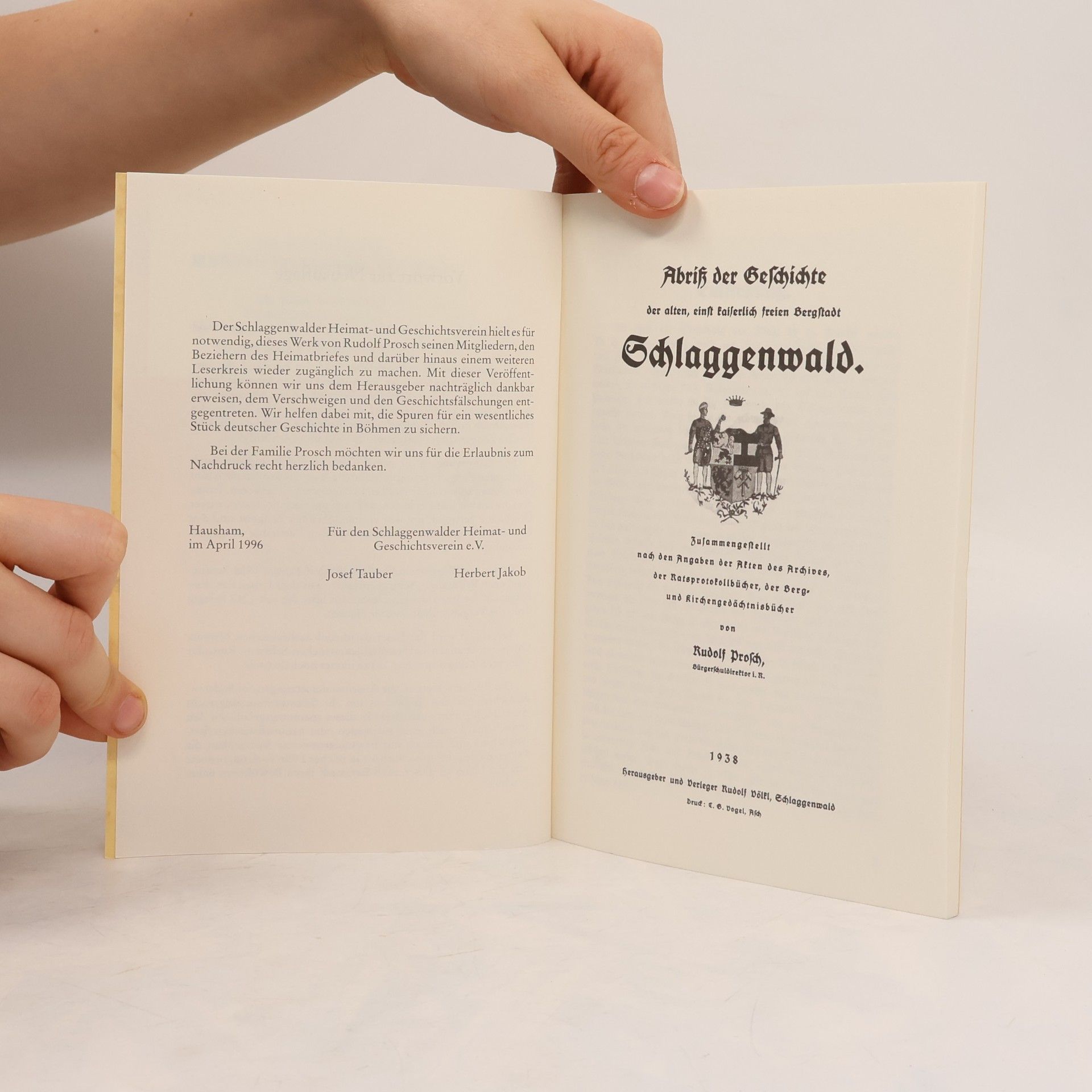 Rudolf Prosch Schlaggenwald. Aus dem Leben der alten Bergstadt