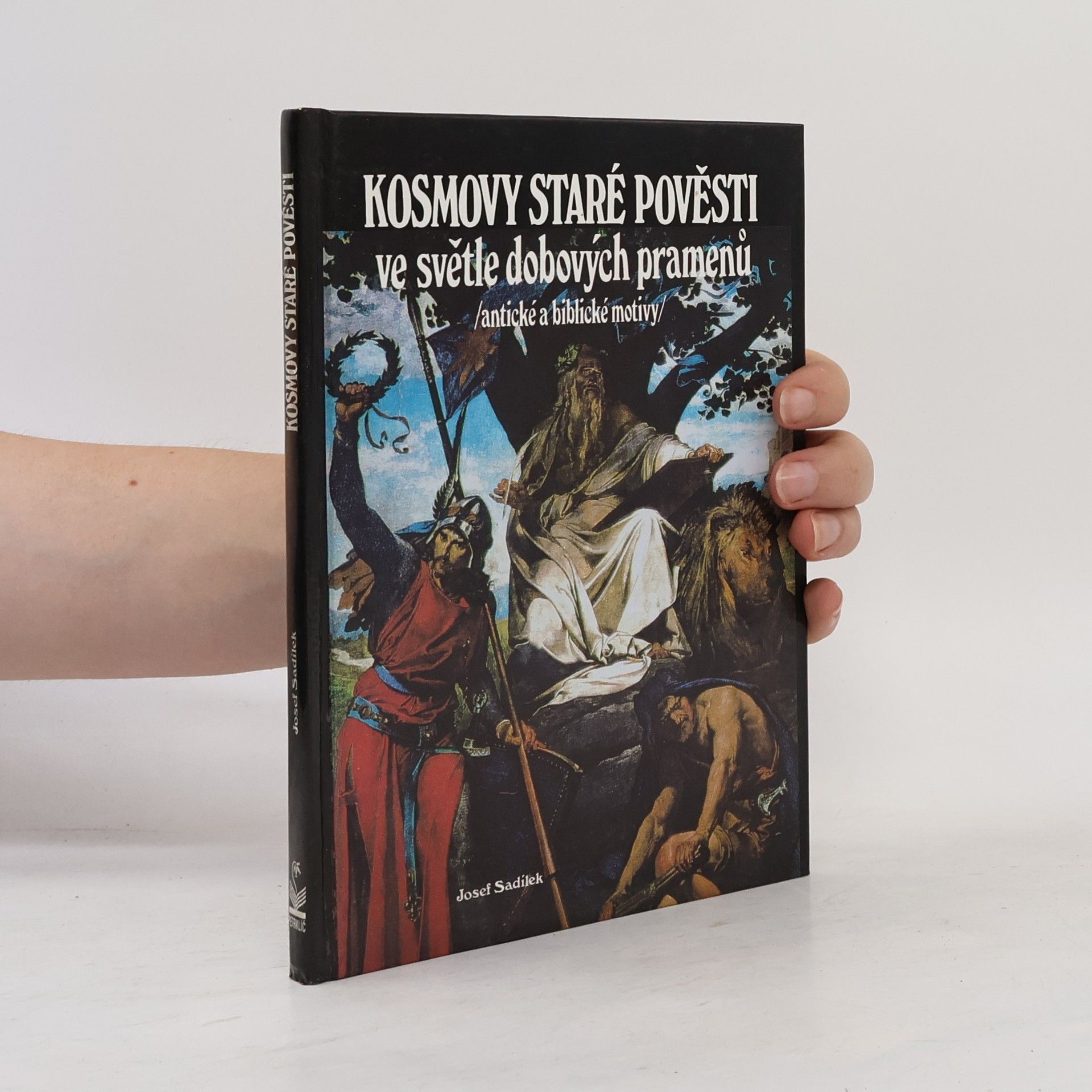 asi Kosmas Kosmovy staré pověsti ve světle dobových pramenů