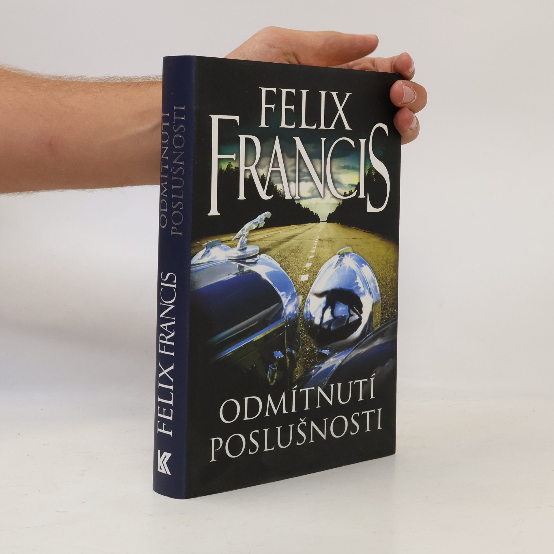 Felix Francis Odmítnutí poslušnosti