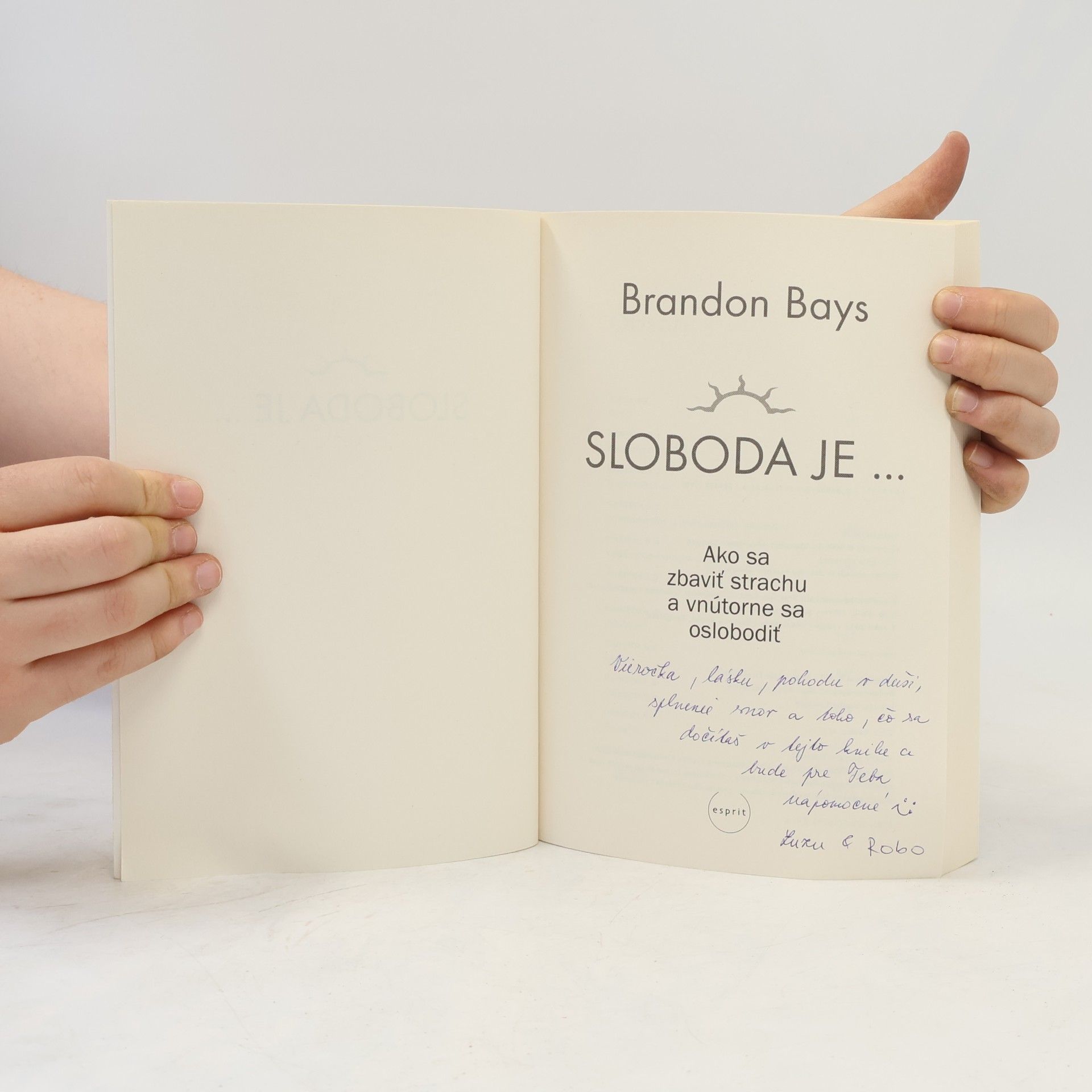 Brandon Bays Sloboda je...