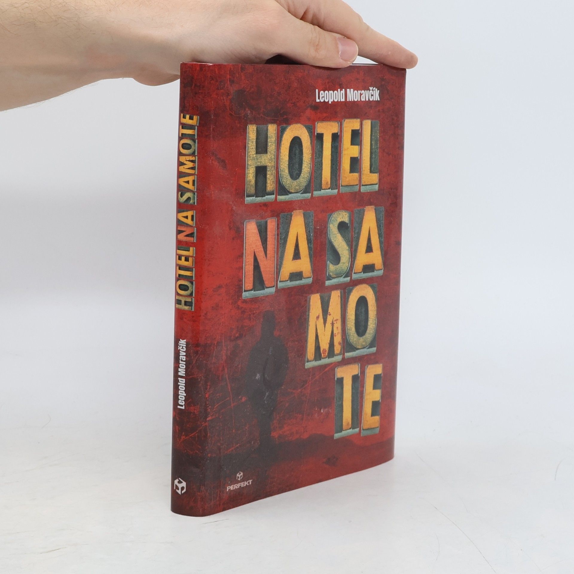 Leopold Moravčík Hotel na samote