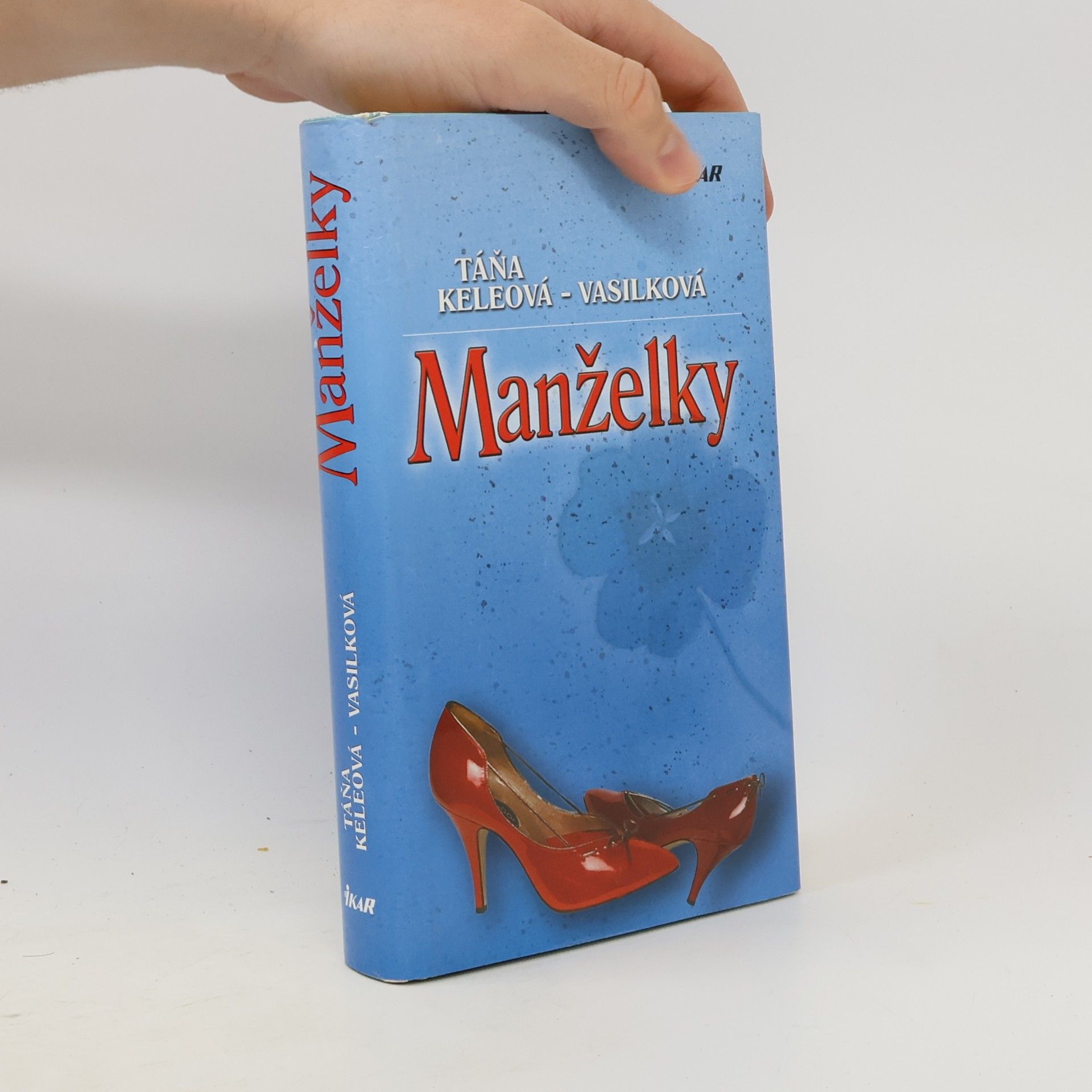 Táňa Keleová Vasilková Manželky