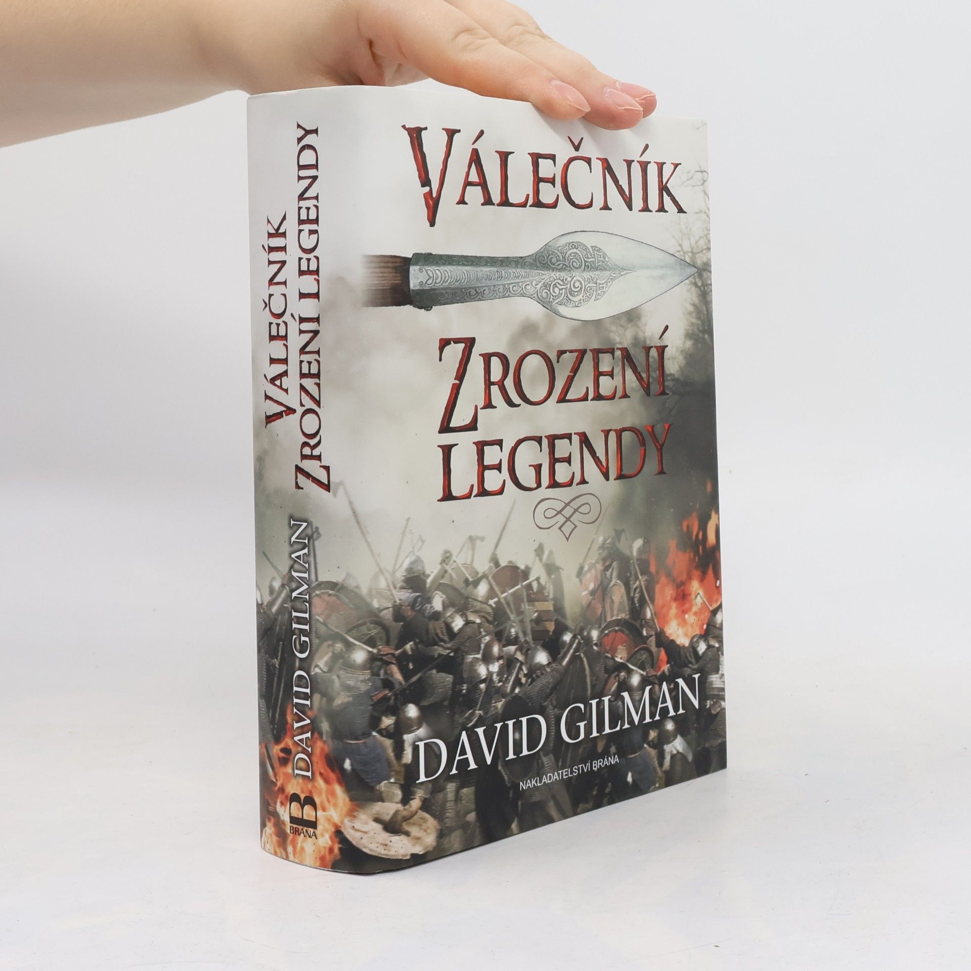 David Gilman Válečník. Zrození legendy