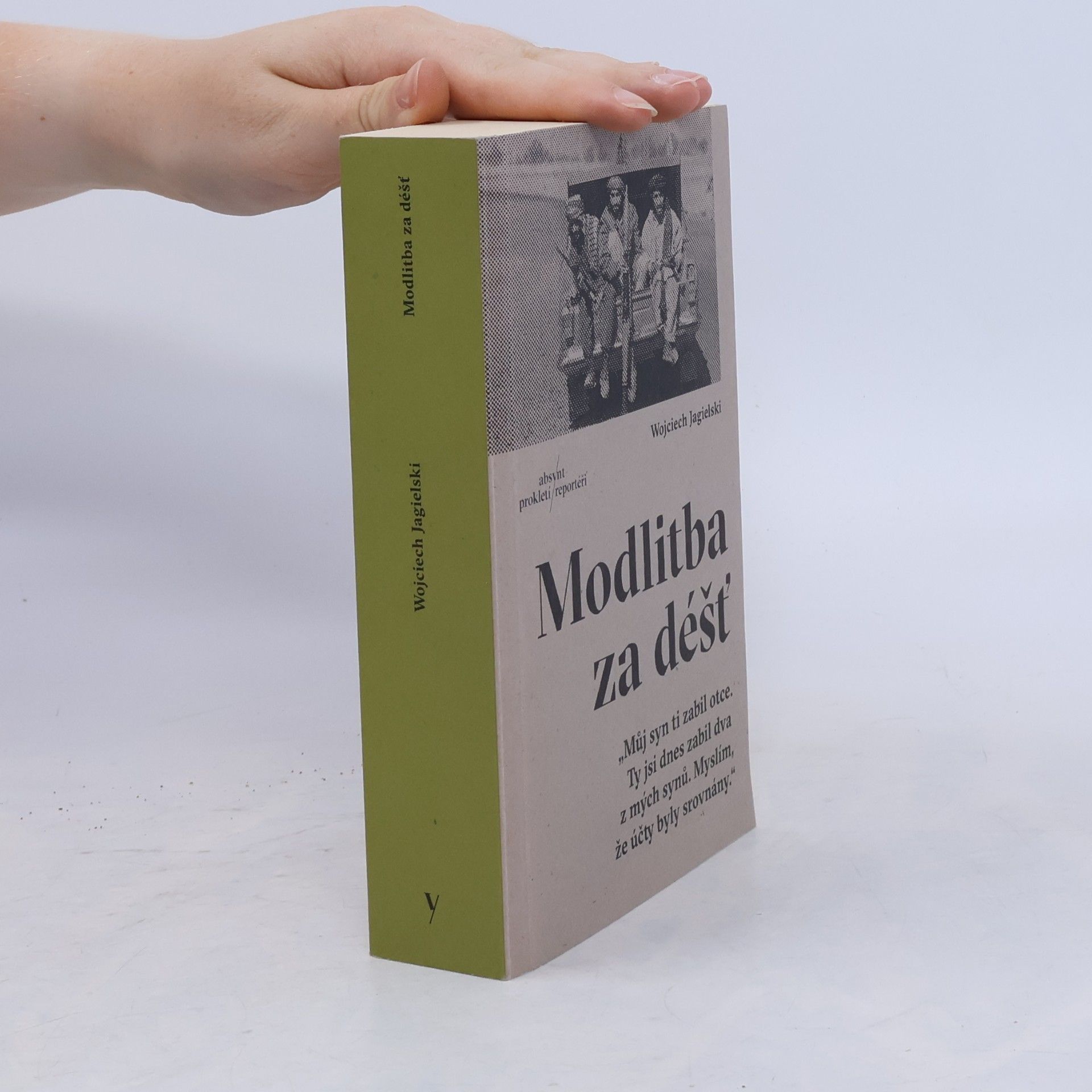 Wojciech Jagielski Modlitba za déšť