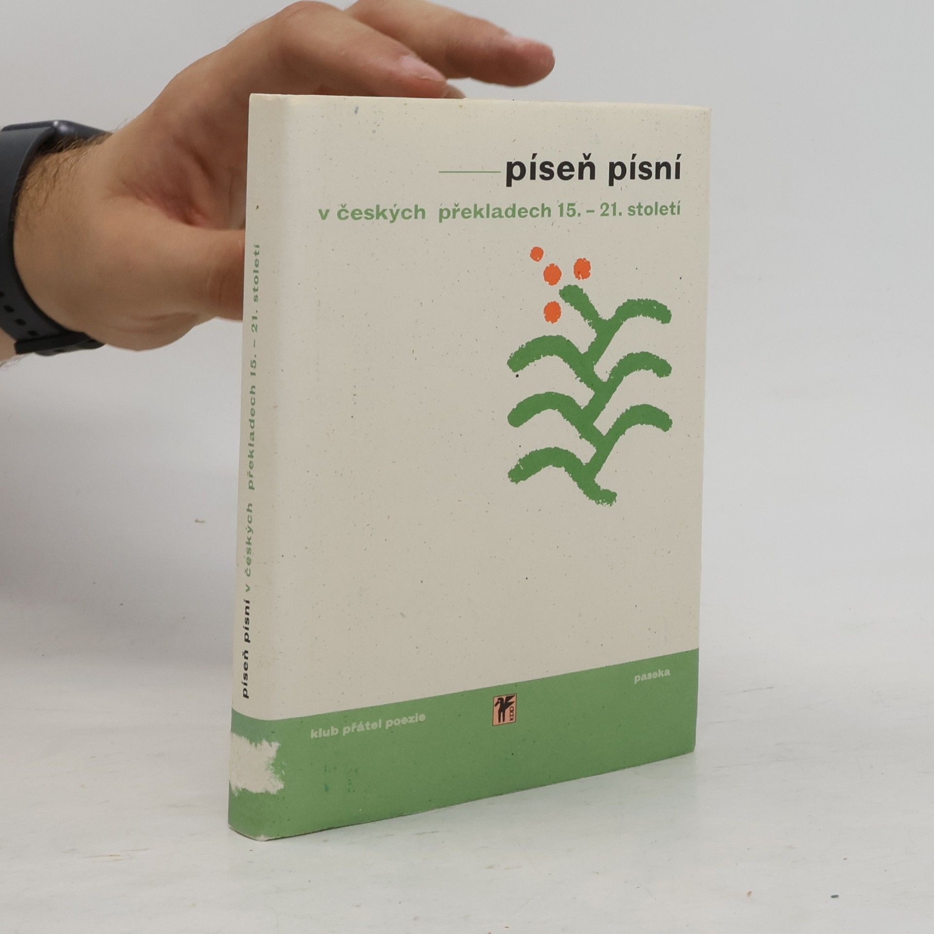 Milan Balabán Píseň písní. V českých překladech 15.-21. století
