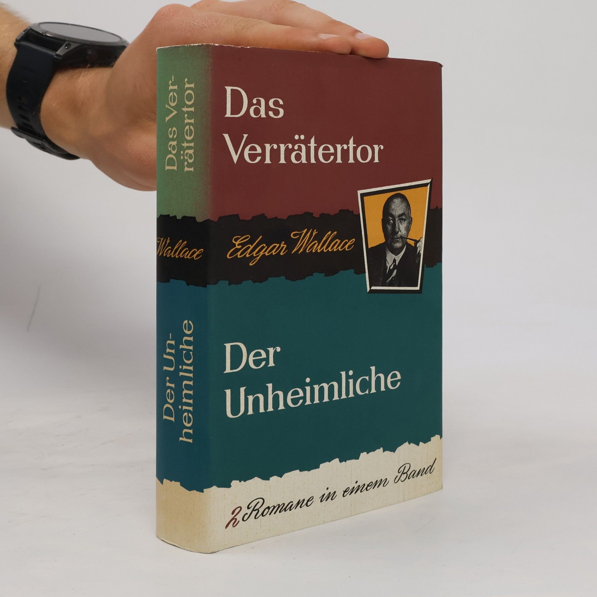 Edgar Wallace Das Verrätertor. Der Unheimliche