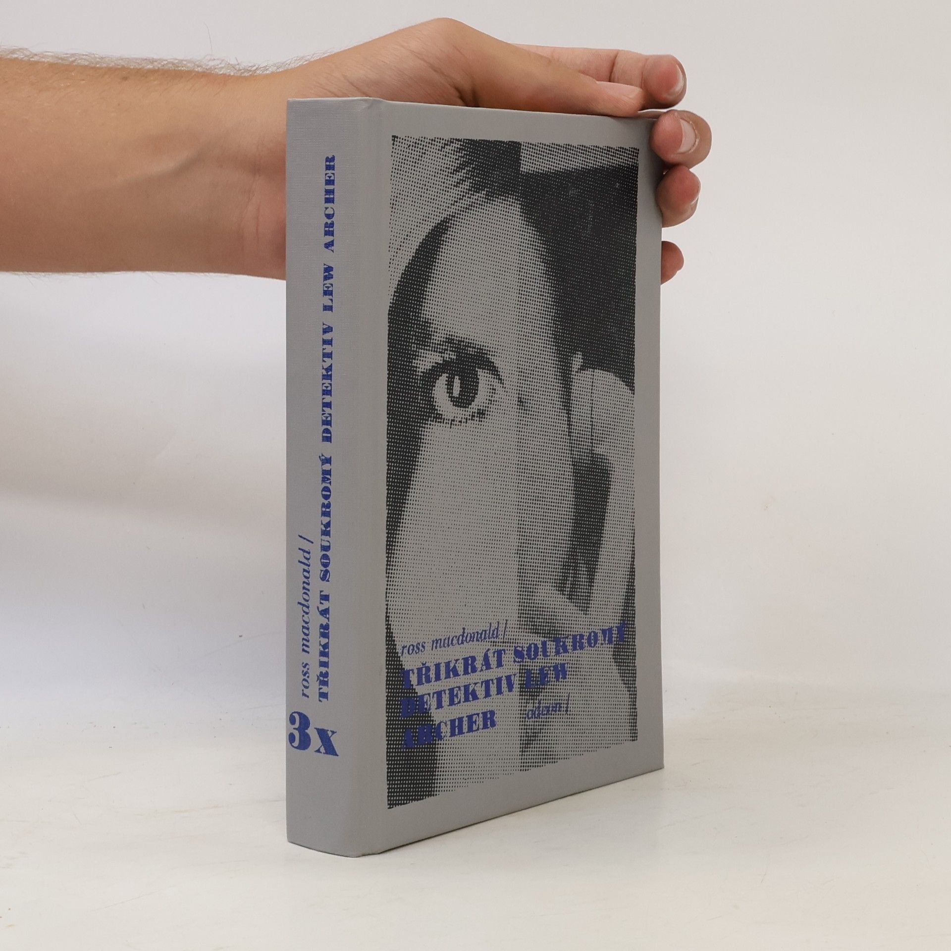 Ross Macdonald Třikrát soukromý detektiv Lew Archer
