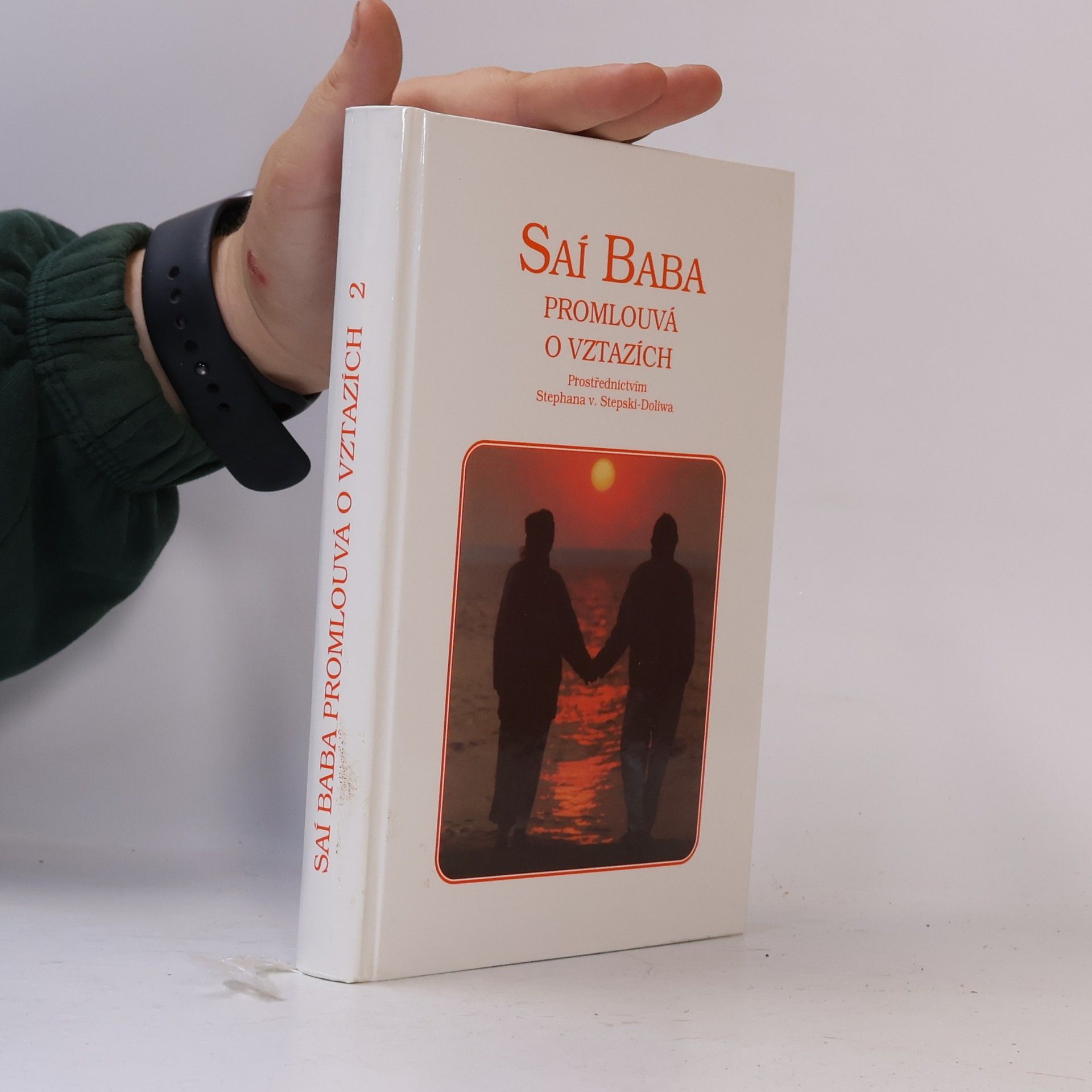 Satjá Saí Baba Saí Baba promlouvá o vztazích 2
