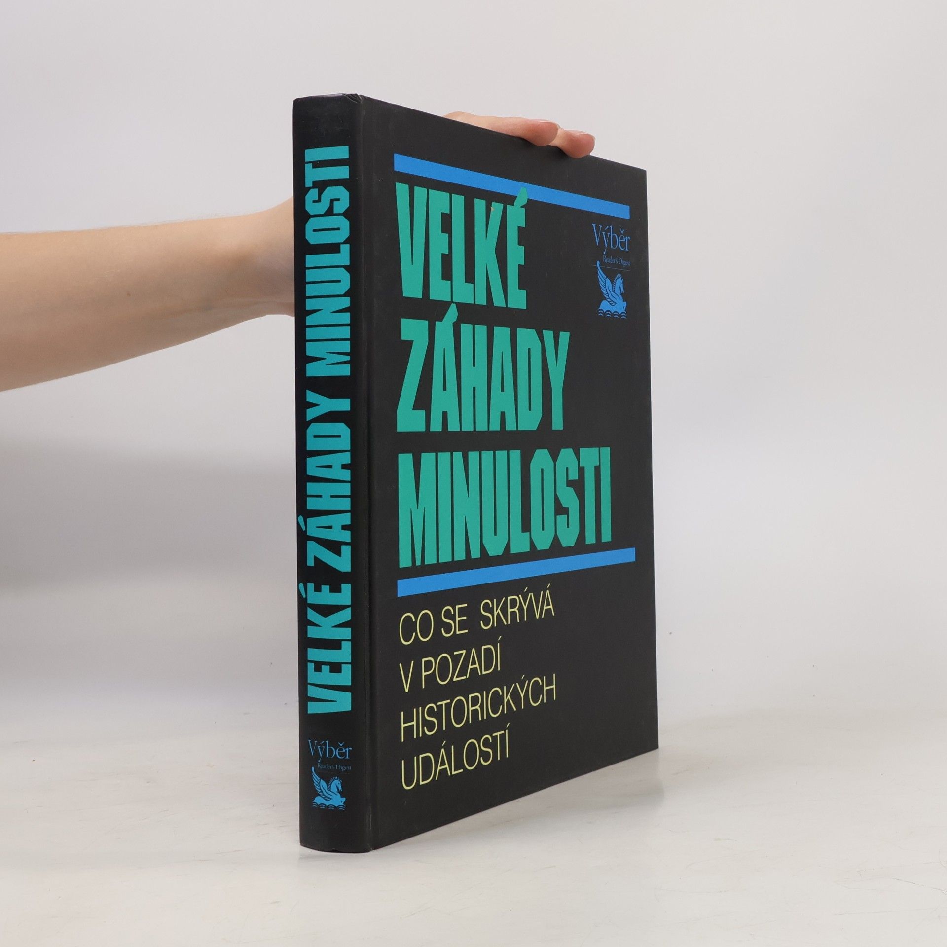 Jens Firsching Velké záhady minulosti
