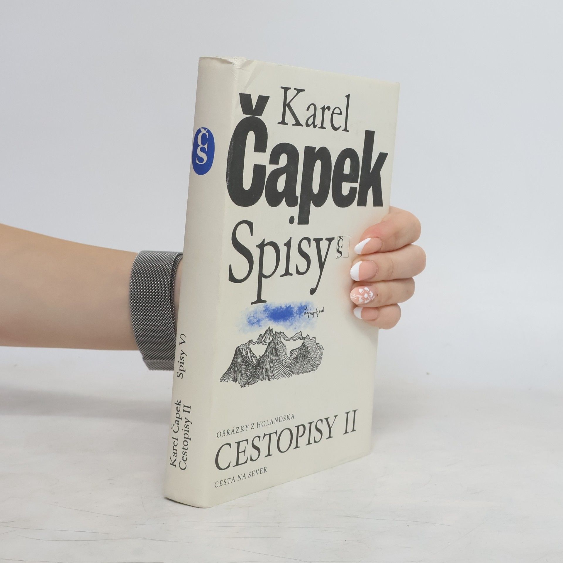 Karel Čapek Spisy V. Cestopisy II.