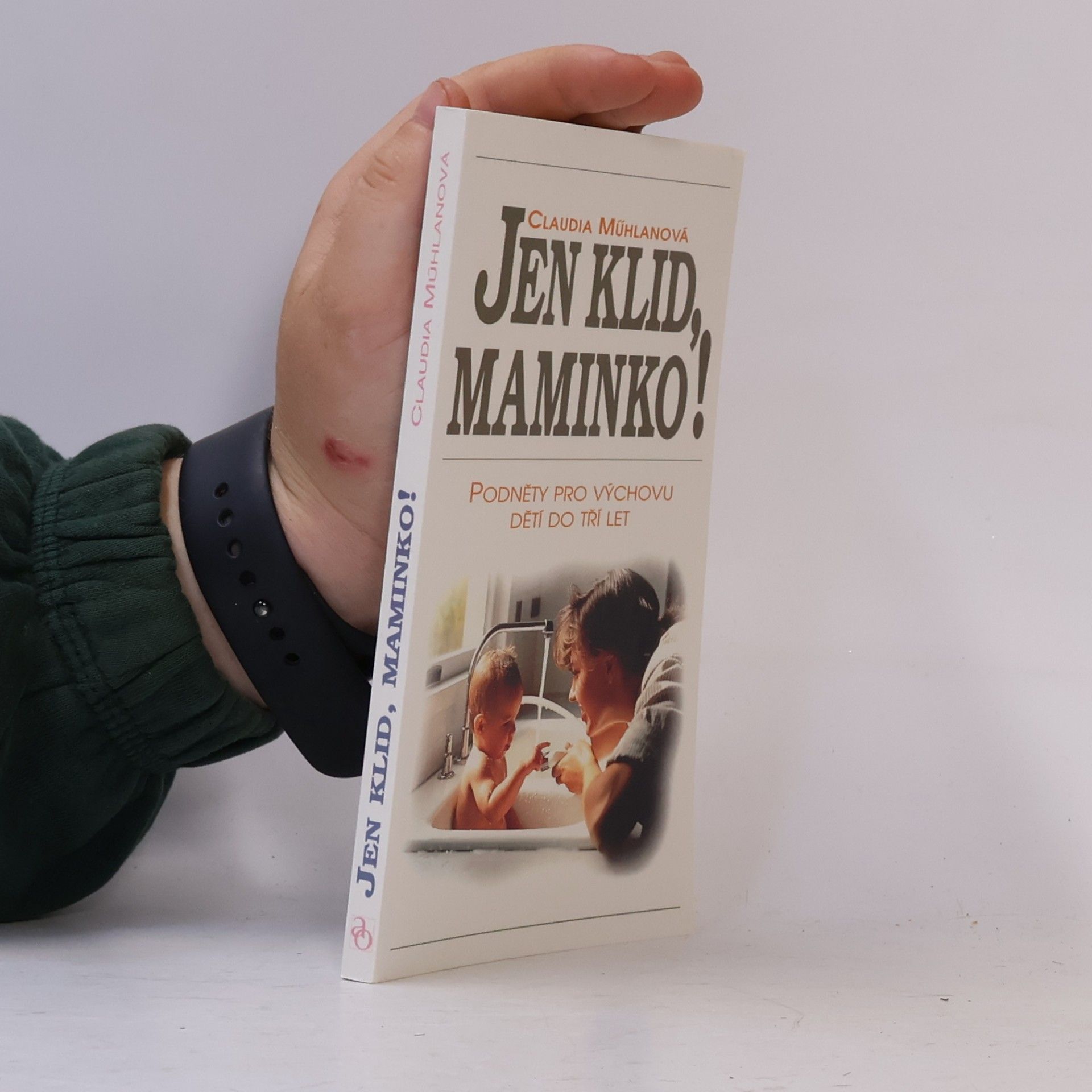 Claudia Mühlan Jen klid, maminko!