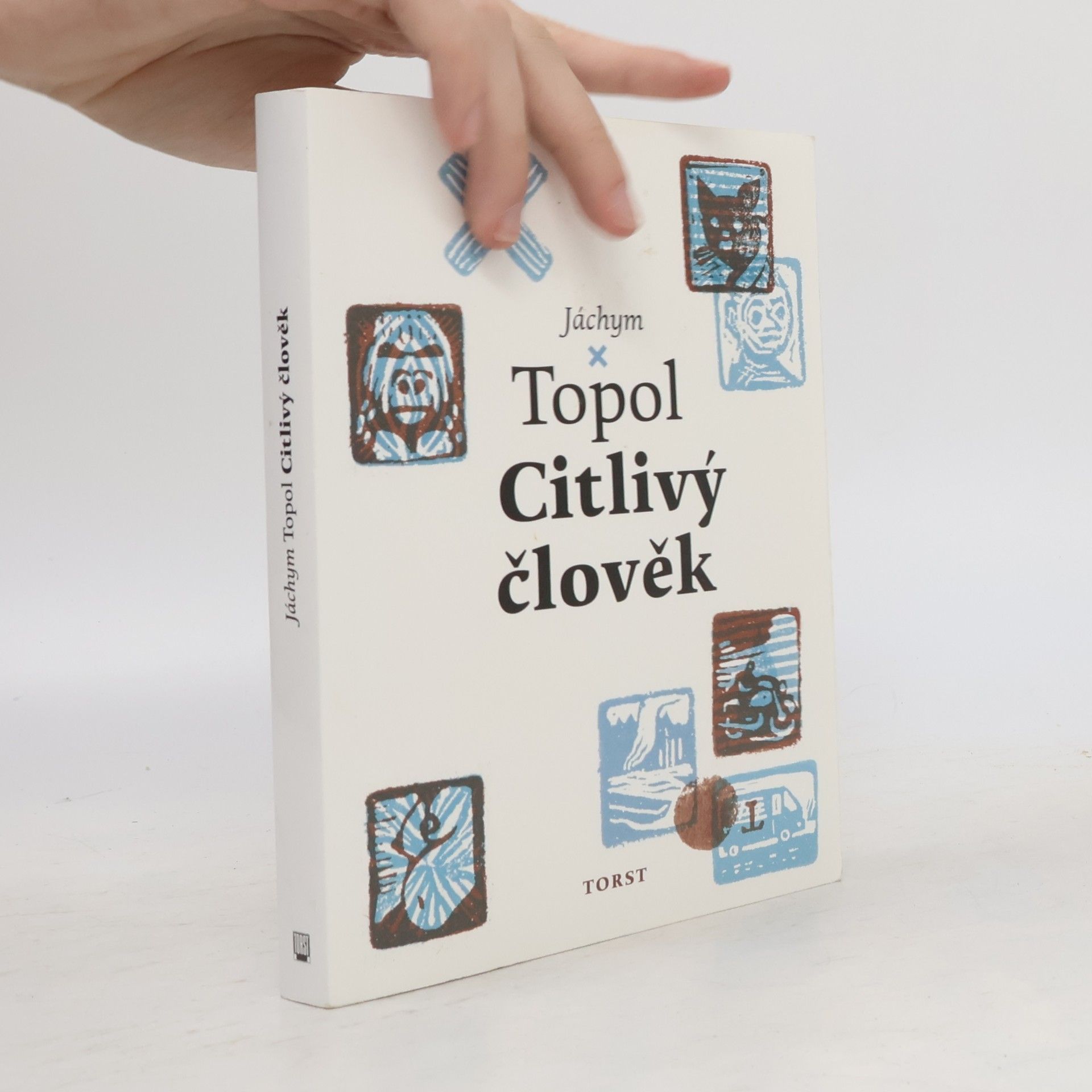 Jáchym Topol Citlivý člověk