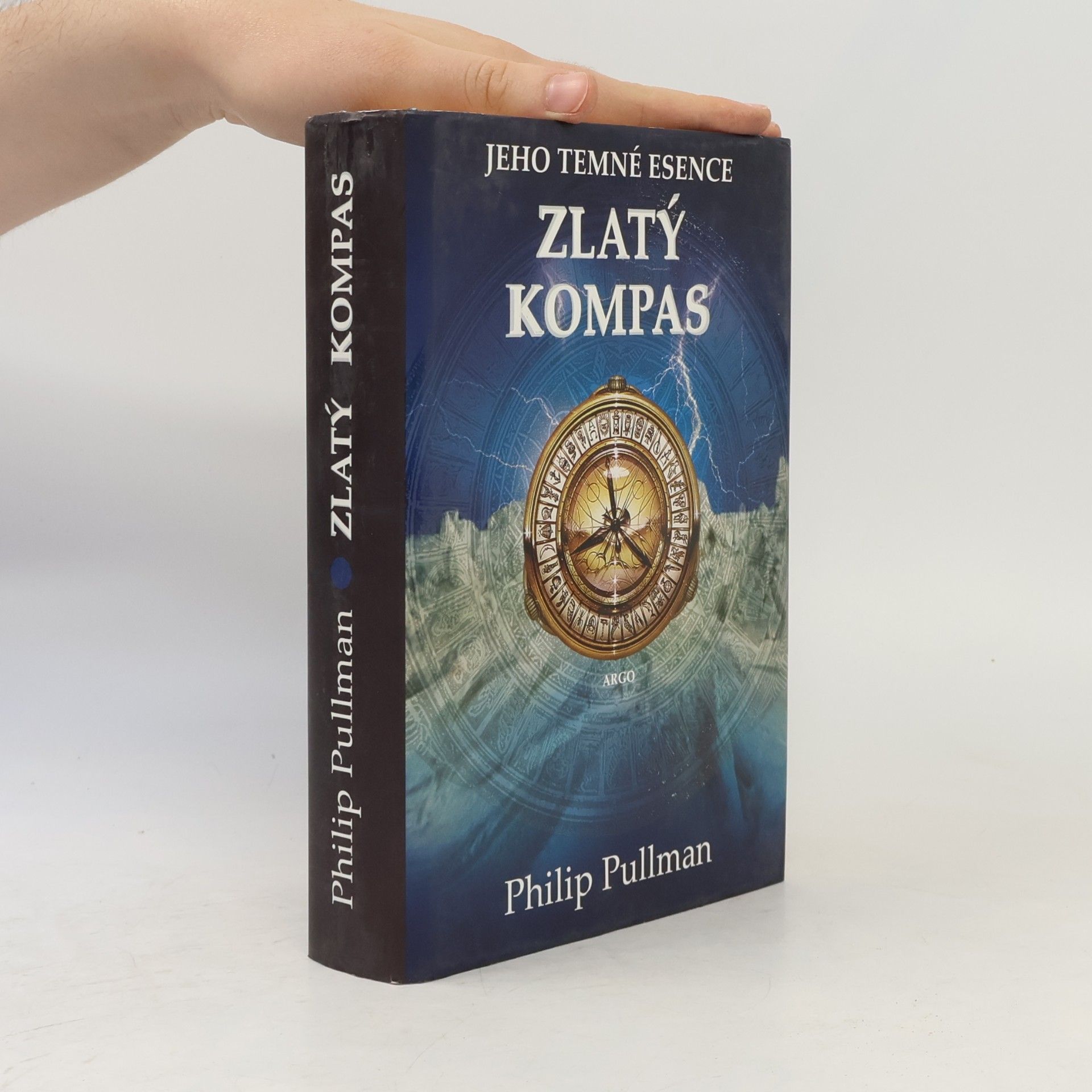 Philip Pullman Jeho temné esence. Svazek I, Zlatý kompas