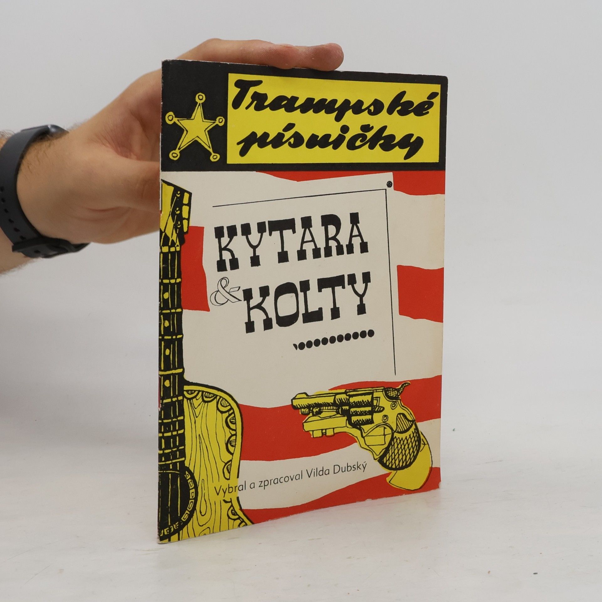 Autorenkollektiv Trampské písničky. Kytara & Kolty