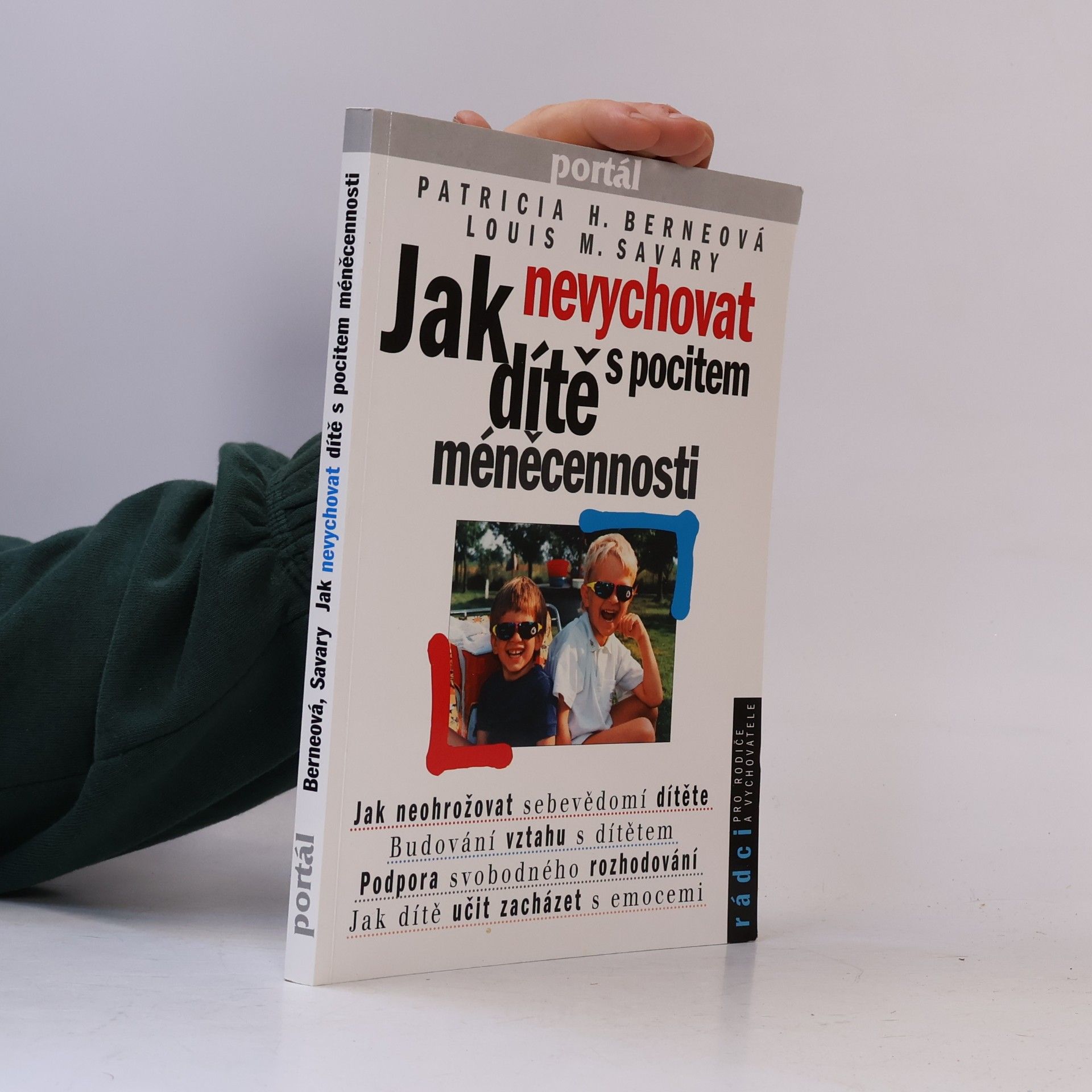 Jak nevychovat dítě s pocitem méněcennosti