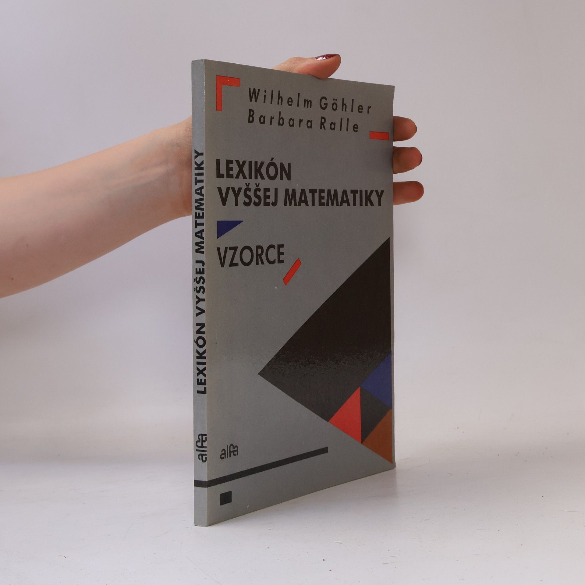 Barbara Ralle Lexikón vyššej matematiky : Vzorce