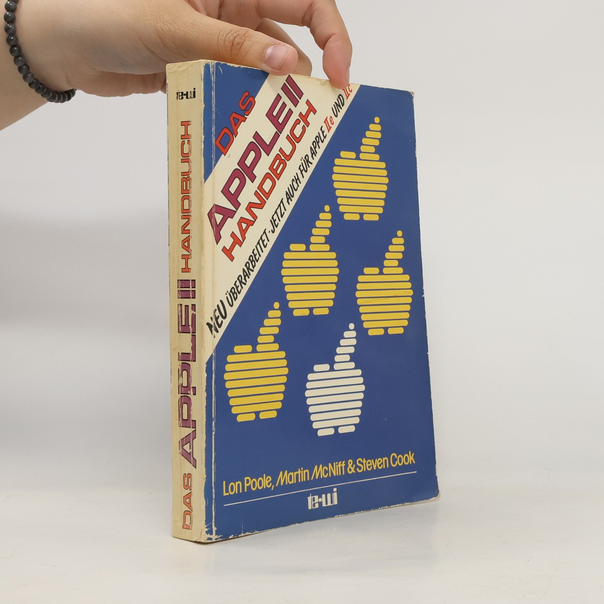 Martin McNiff Das Apple-II-Handbuch: Neu überarbeitet - Jetzt auch für Apple IIe und IIc