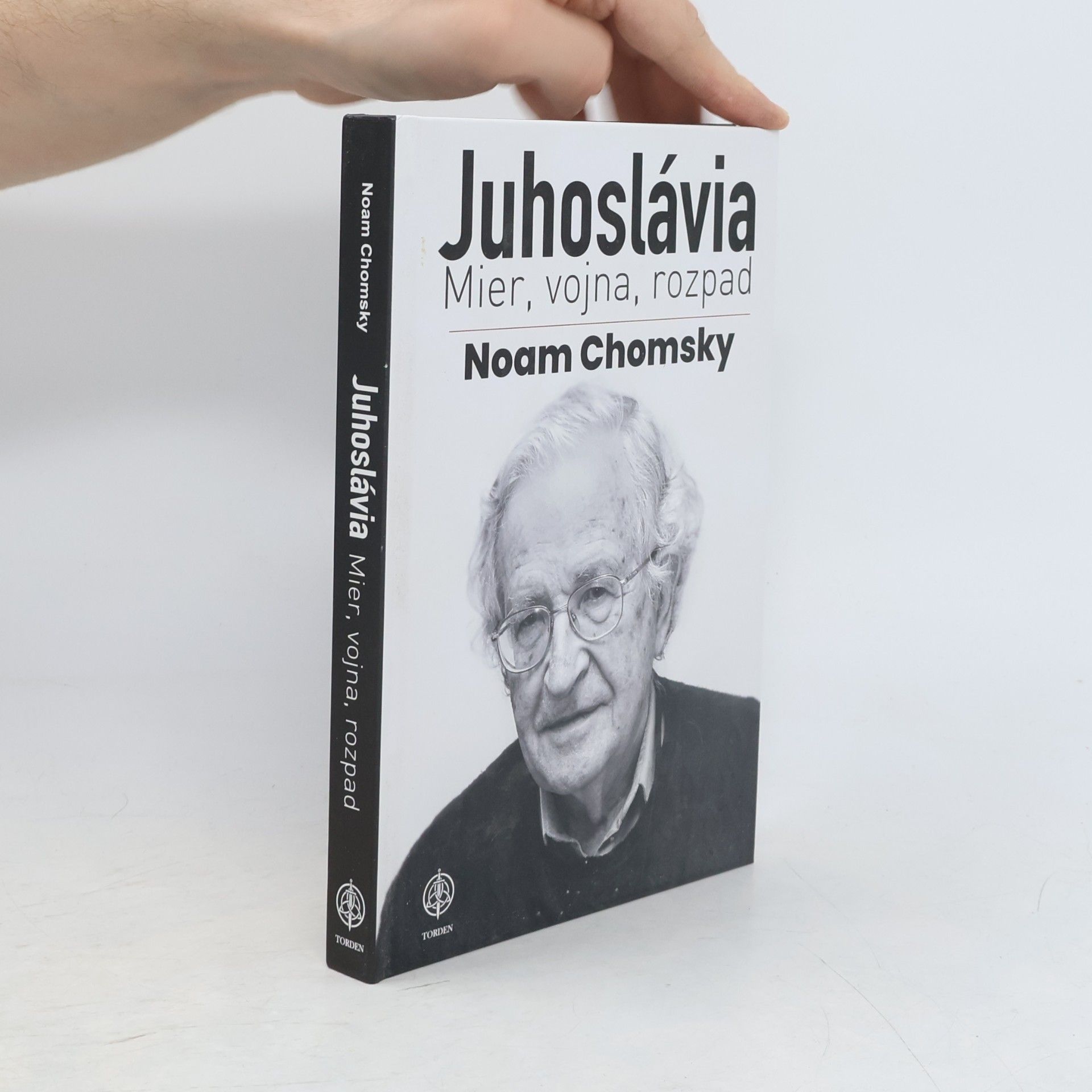 Noam Chomsky Juhoslávia. Mier, vojna a rozpad