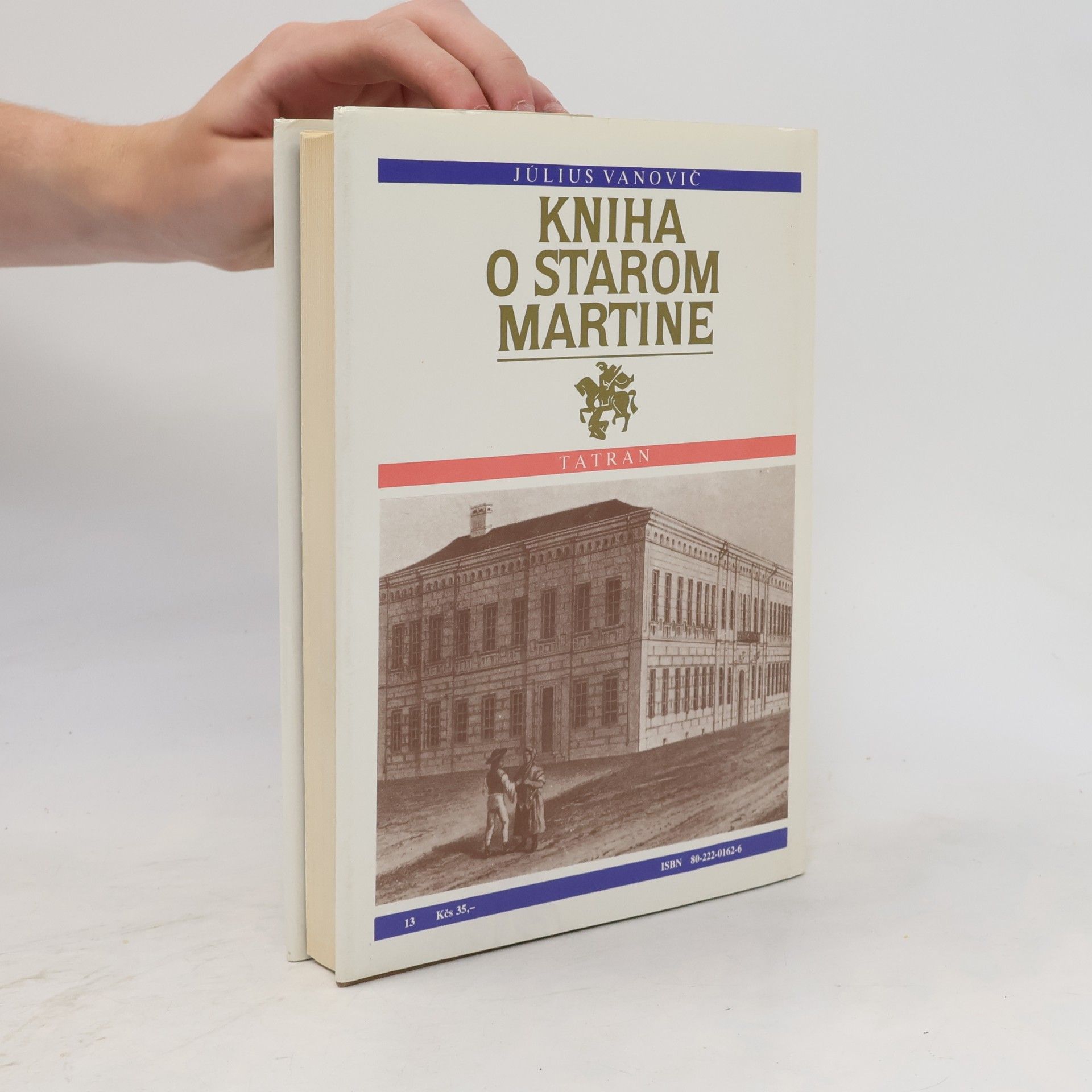 Július Vanovič Druhá kniha o starom Martine