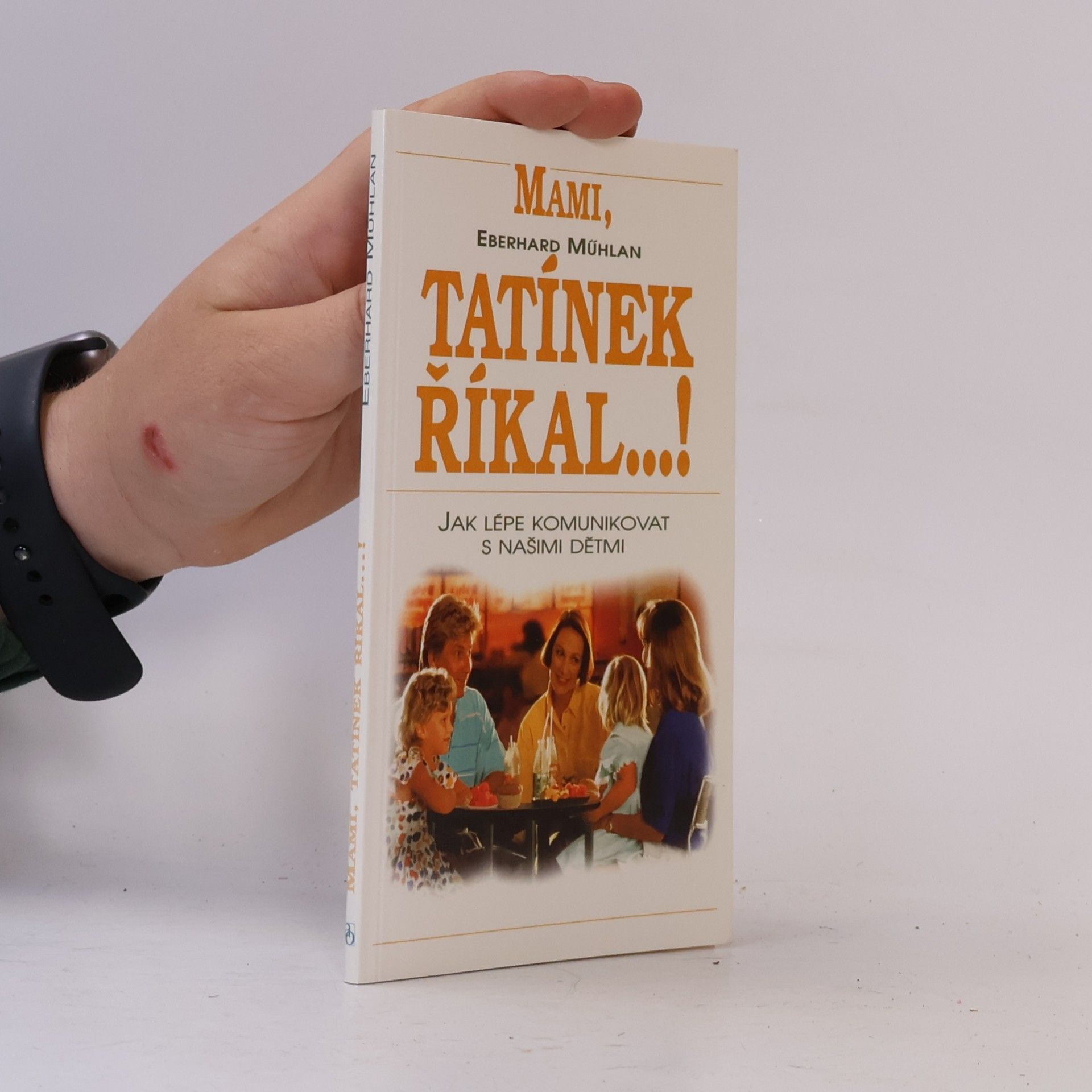 Claudia Mühlan Mami, tatínek říkal...!