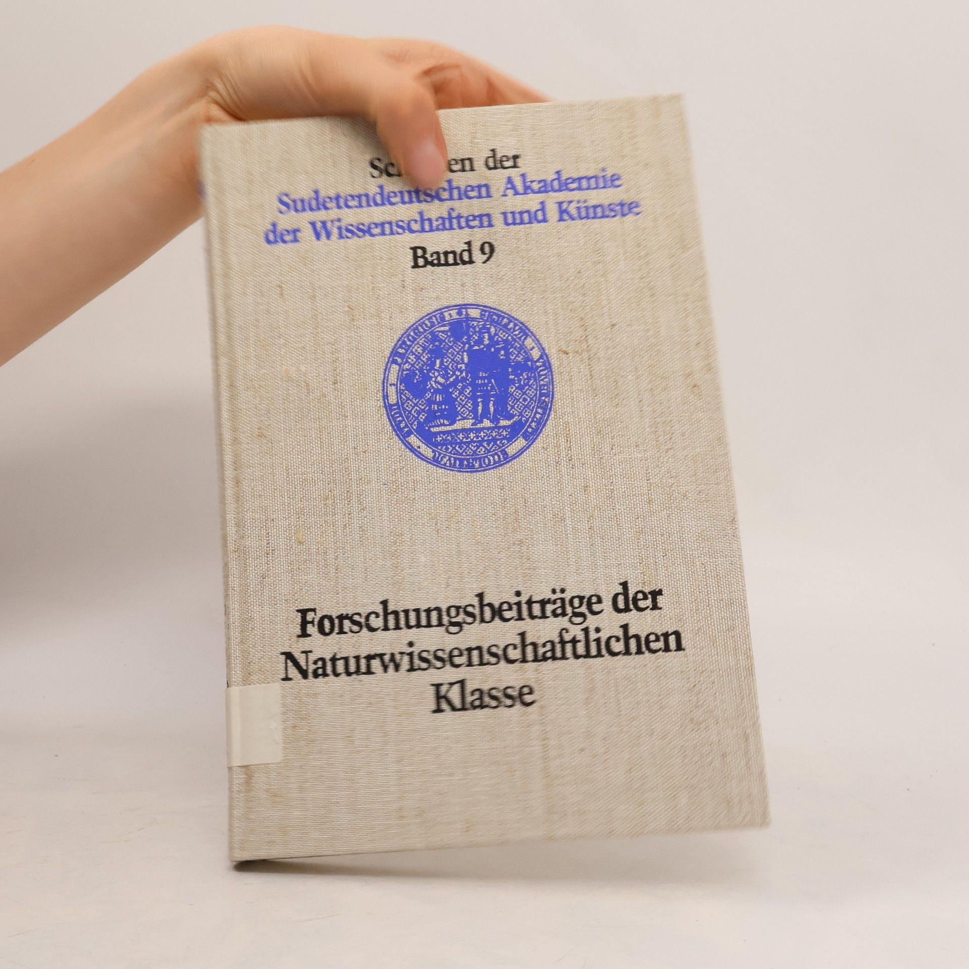 Autorenkollektiv Forschungsbeiträge der Naturwissenschaftlichen Klasse / Sudetendeutsche Akademie der Wissenschaften und Künste
