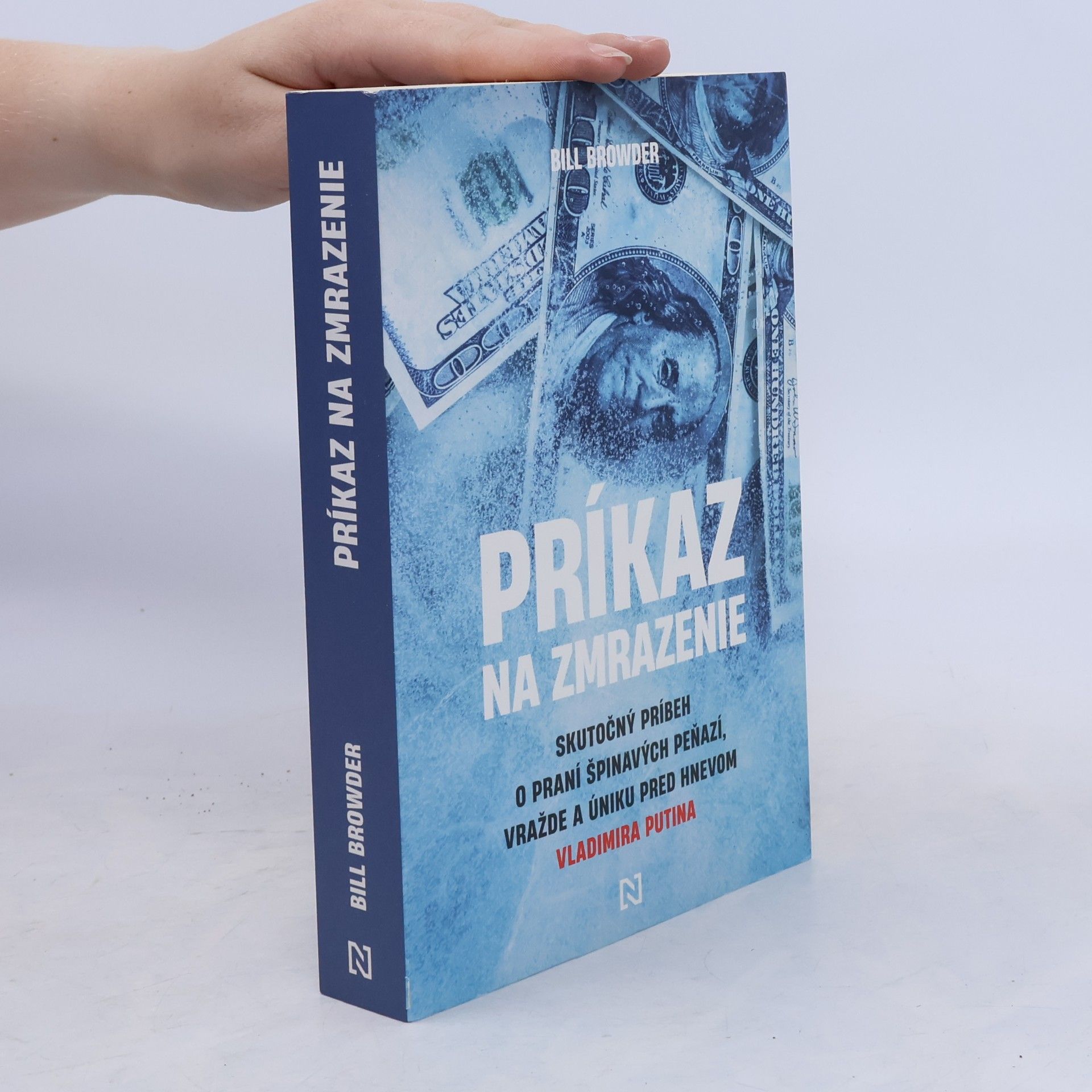 Bill Browder Príkaz na zmrazenie