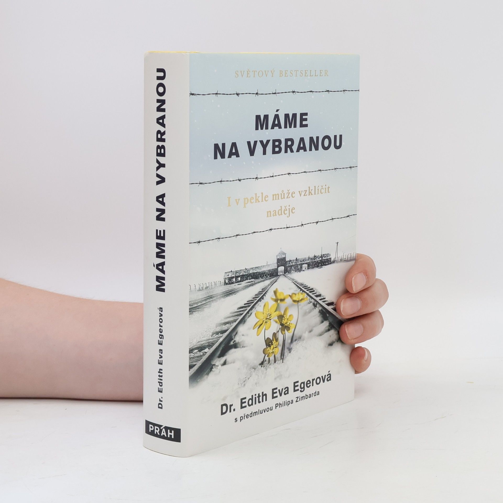 Edith Eva Eger Máme na vybranou