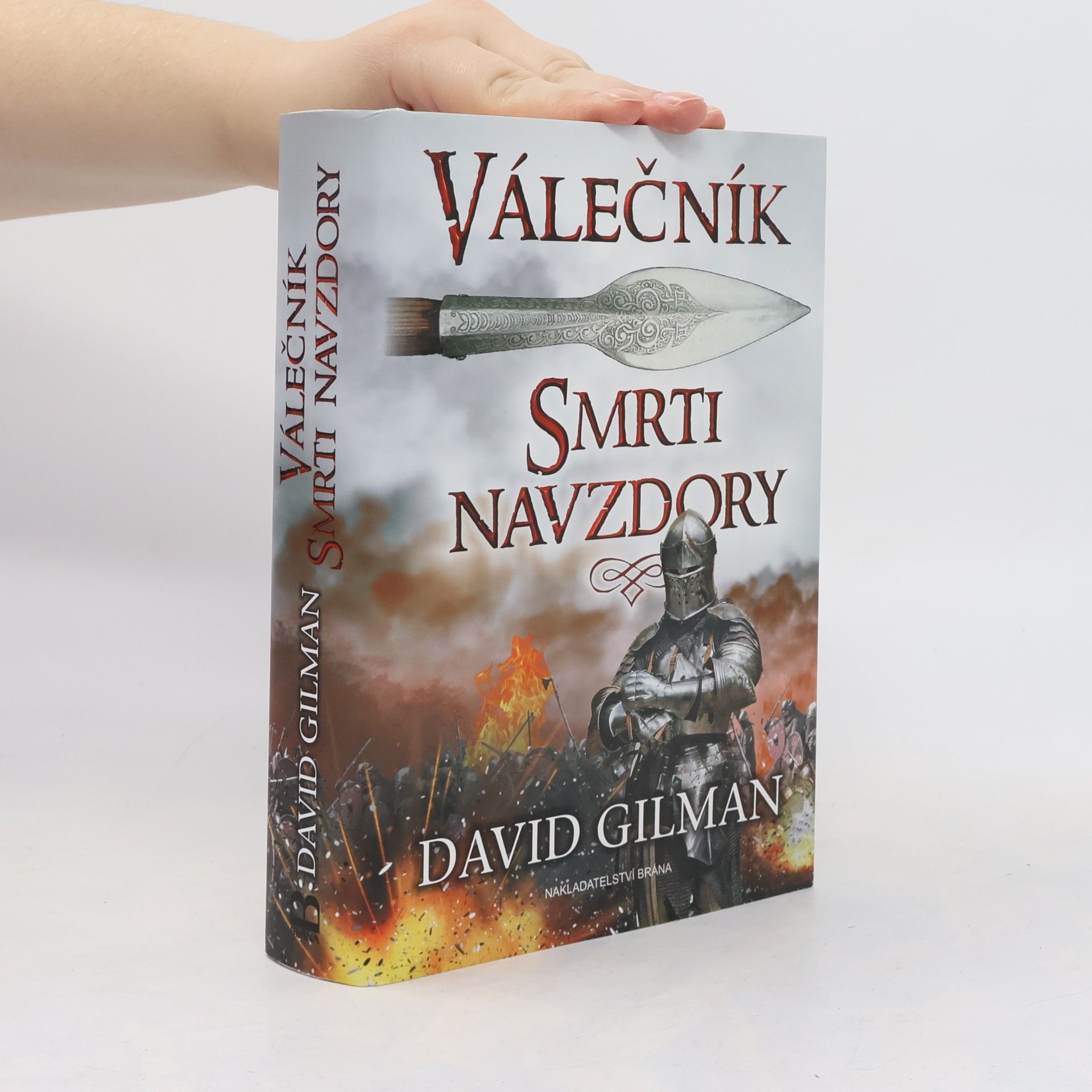 David Gilman Válečník. Smrti navzdory