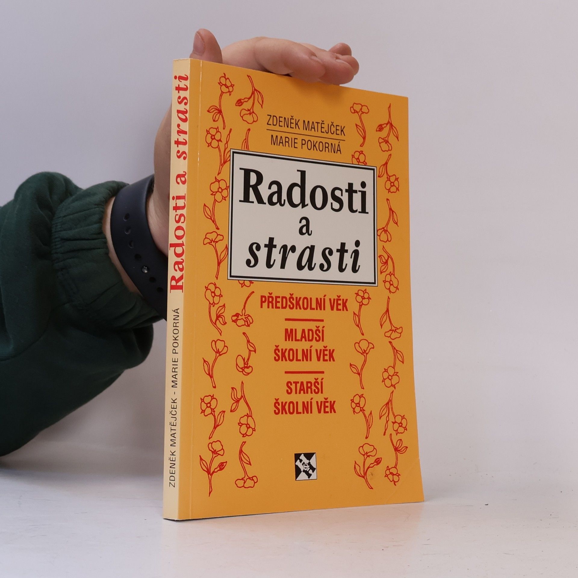 Marie Pokorná Radosti a strasti