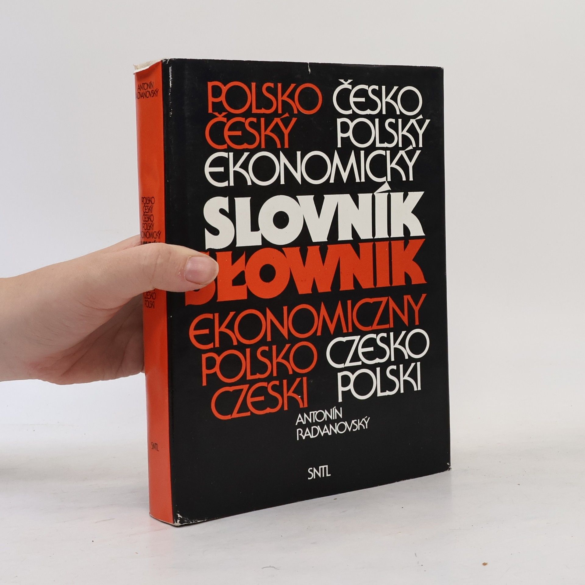Antonín Radvanovský Polsko-český a česko-polský ekonomický slovník = Slownik ekonomiczny polsko-czeski i czesko-polski