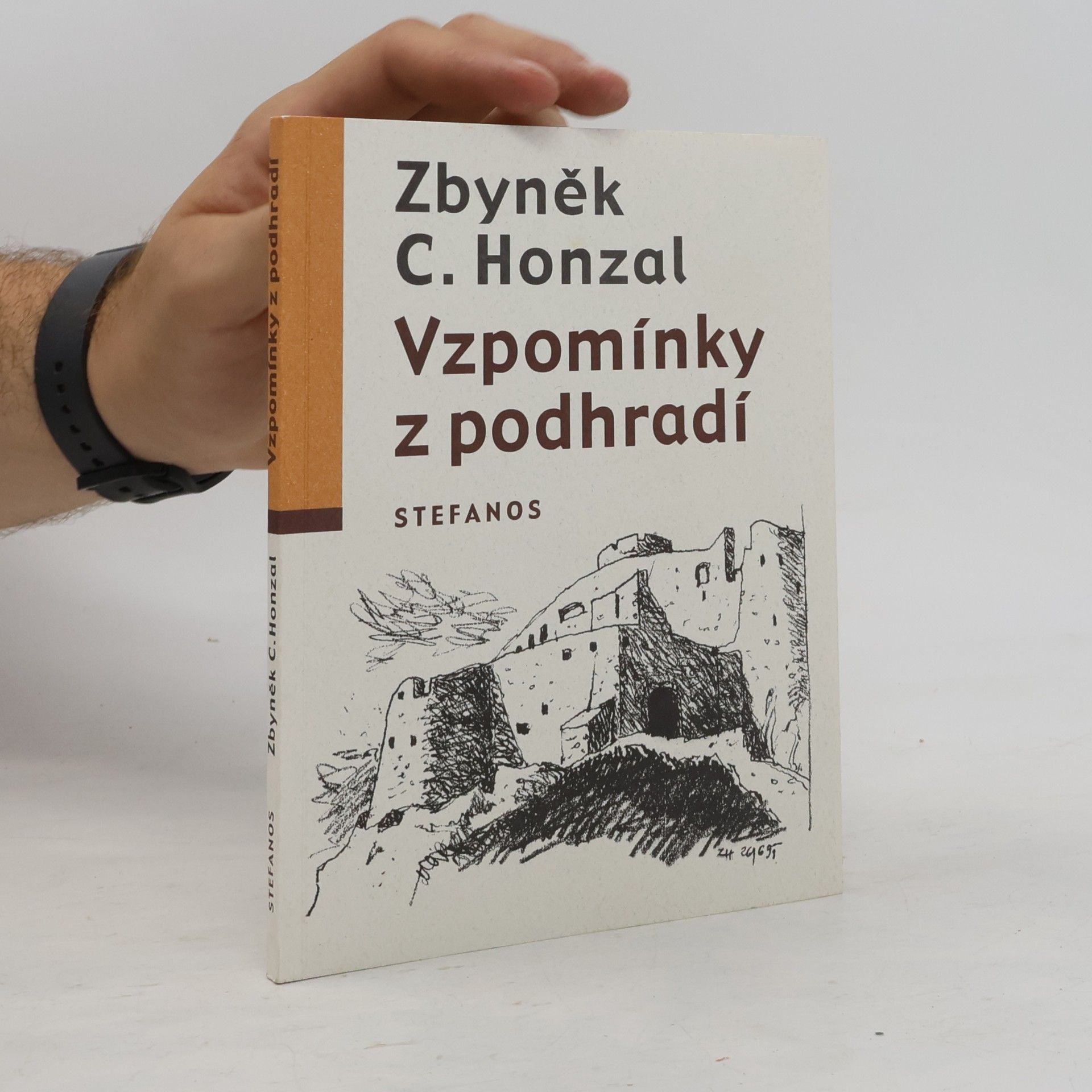 Zbyněk Honzal Vzpomínky z podhradí