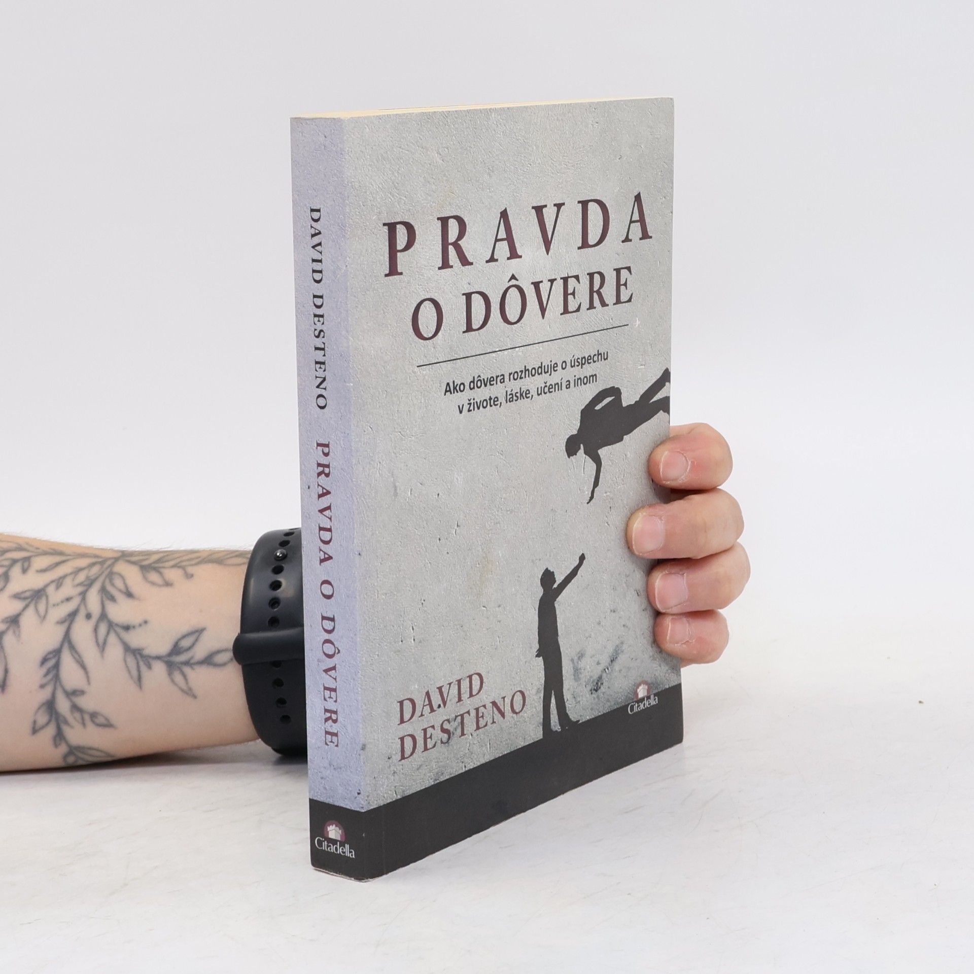 Ján Dulla Pravda o dôvere : ako dôvera rozhoduje o úspechu v živote, láske, učení a inom