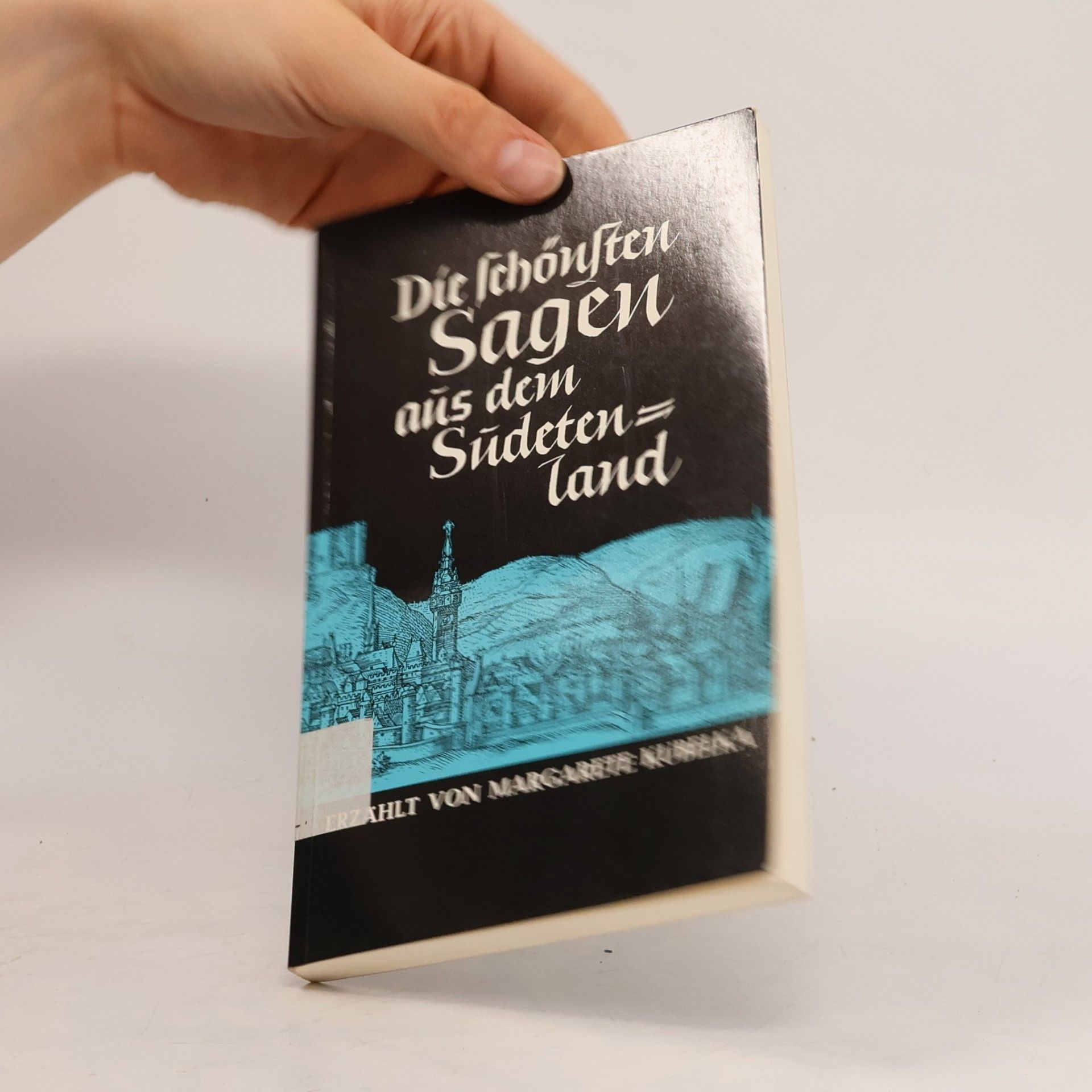 Die schönsten Sagen aus dem Sudetenland