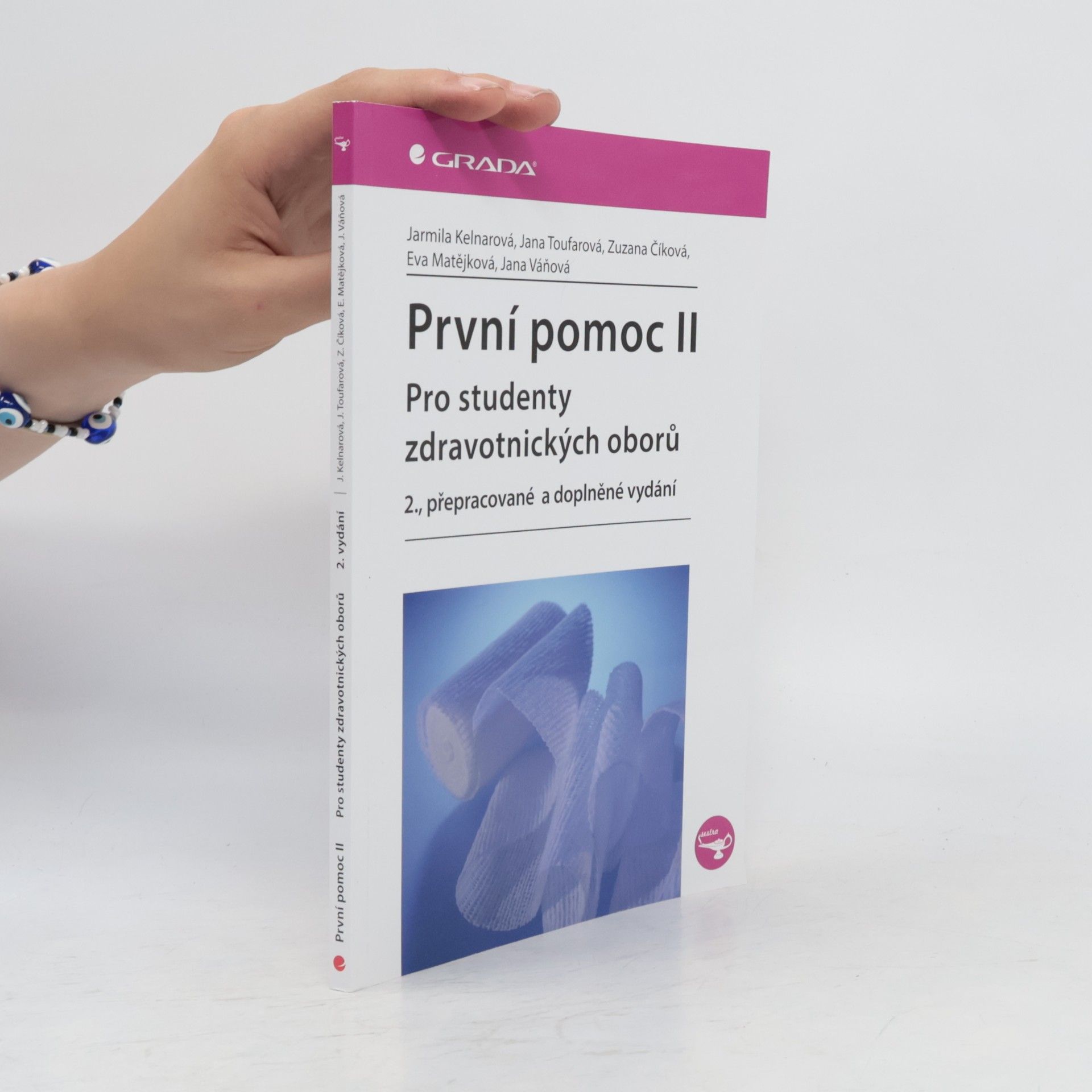 Zuzana Číková První pomoc pro studenty zdravotnických oborů ll. 2. přepracované a doplněné vydání