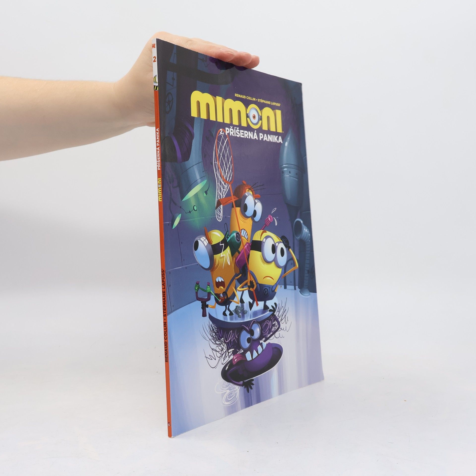 Stéphane Lapuss' Mimoni. 2., Příšerná panika