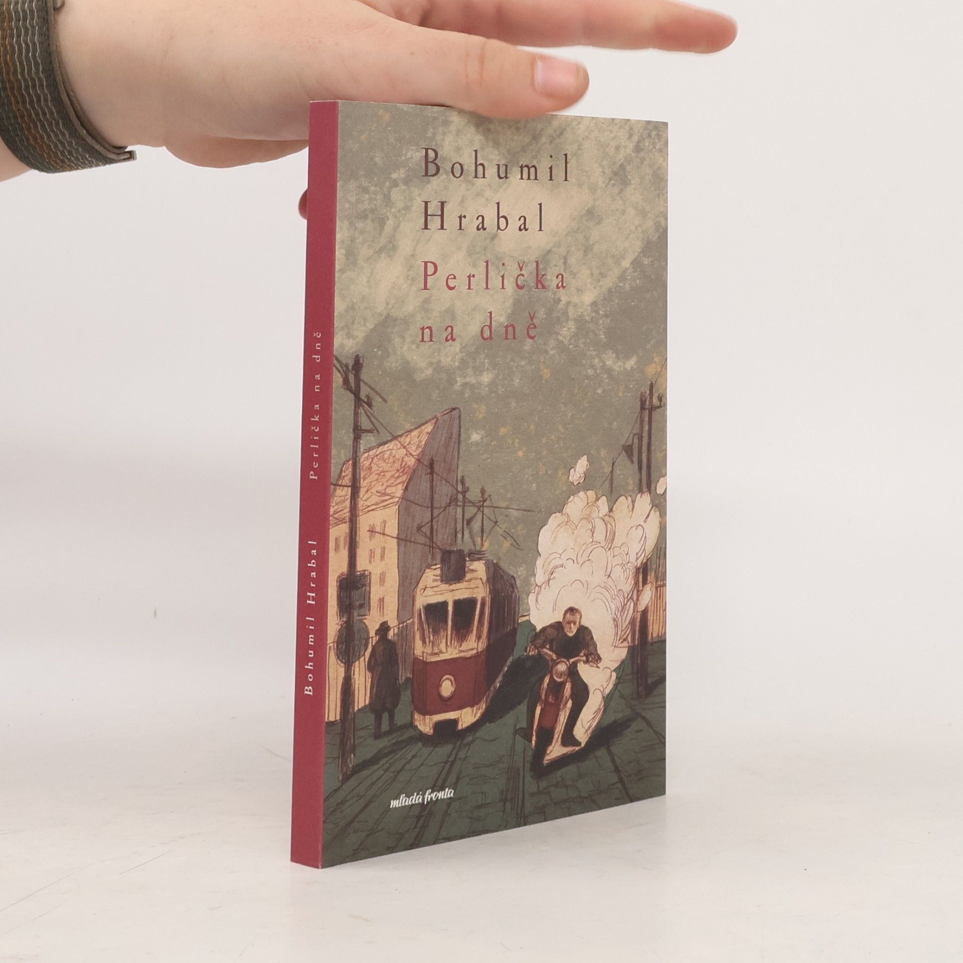 Bohumil Hrabal Perlička na dně