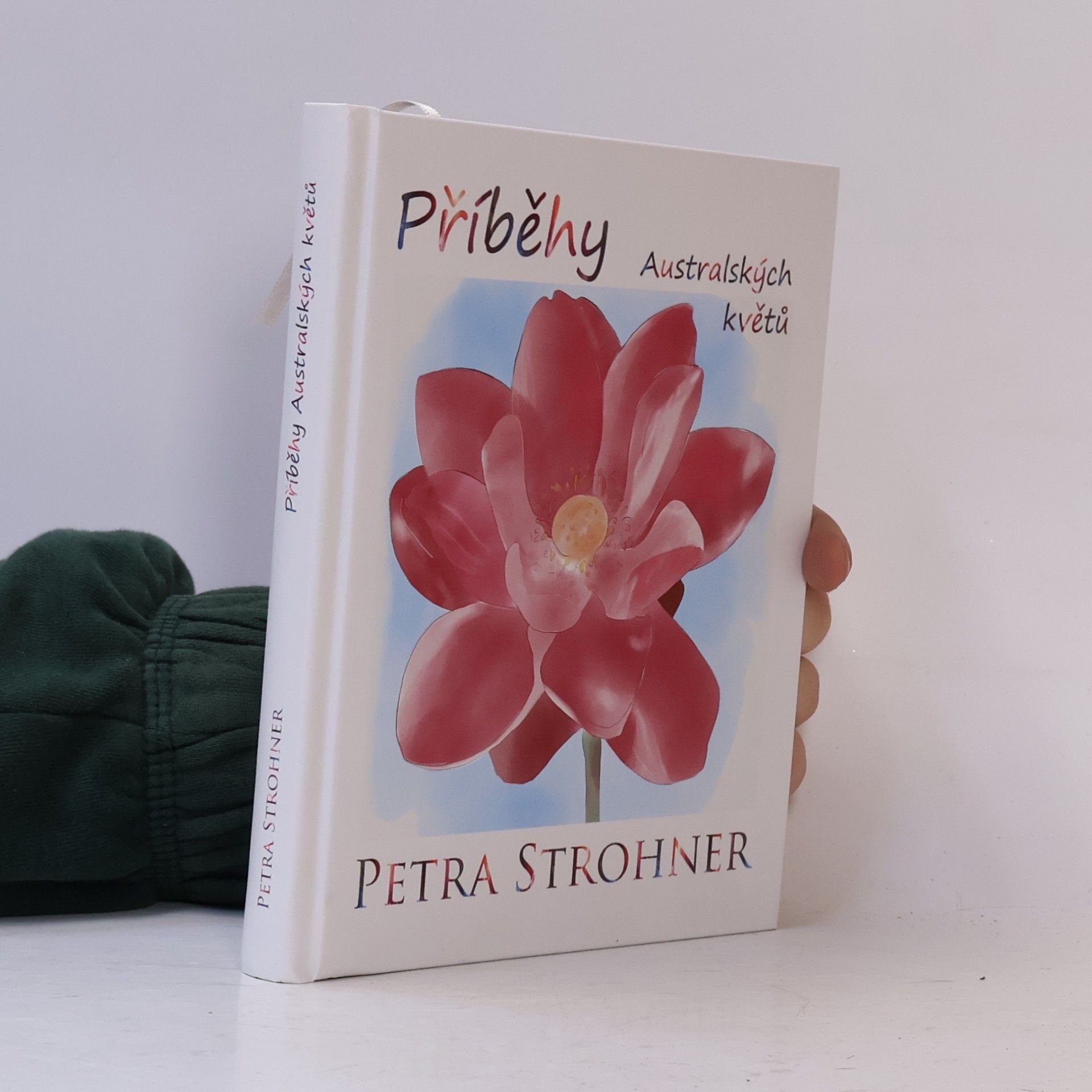 Petra Strohner Příběhy australských květů