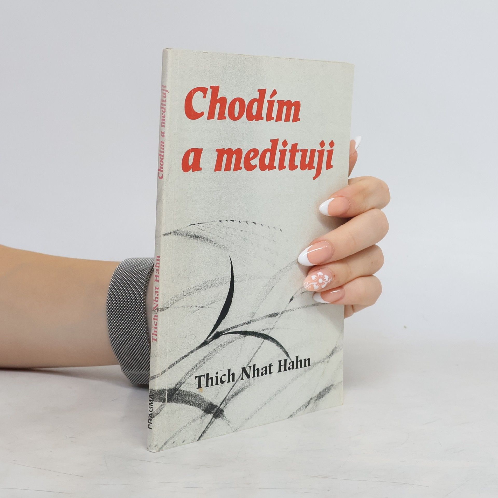 Hạnh Nhat Chodím a medituji