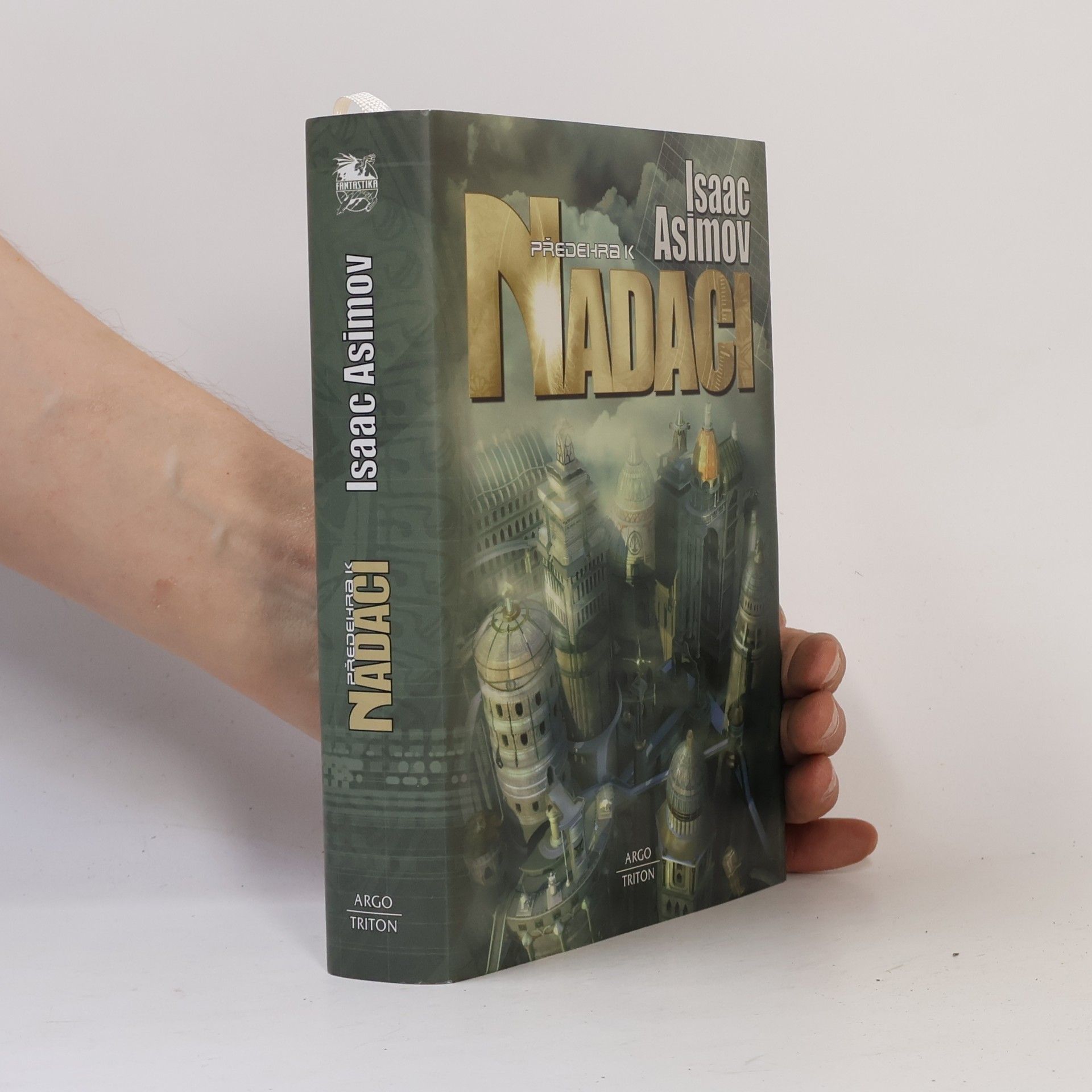 Isaac Asimov Předehra k Nadaci
