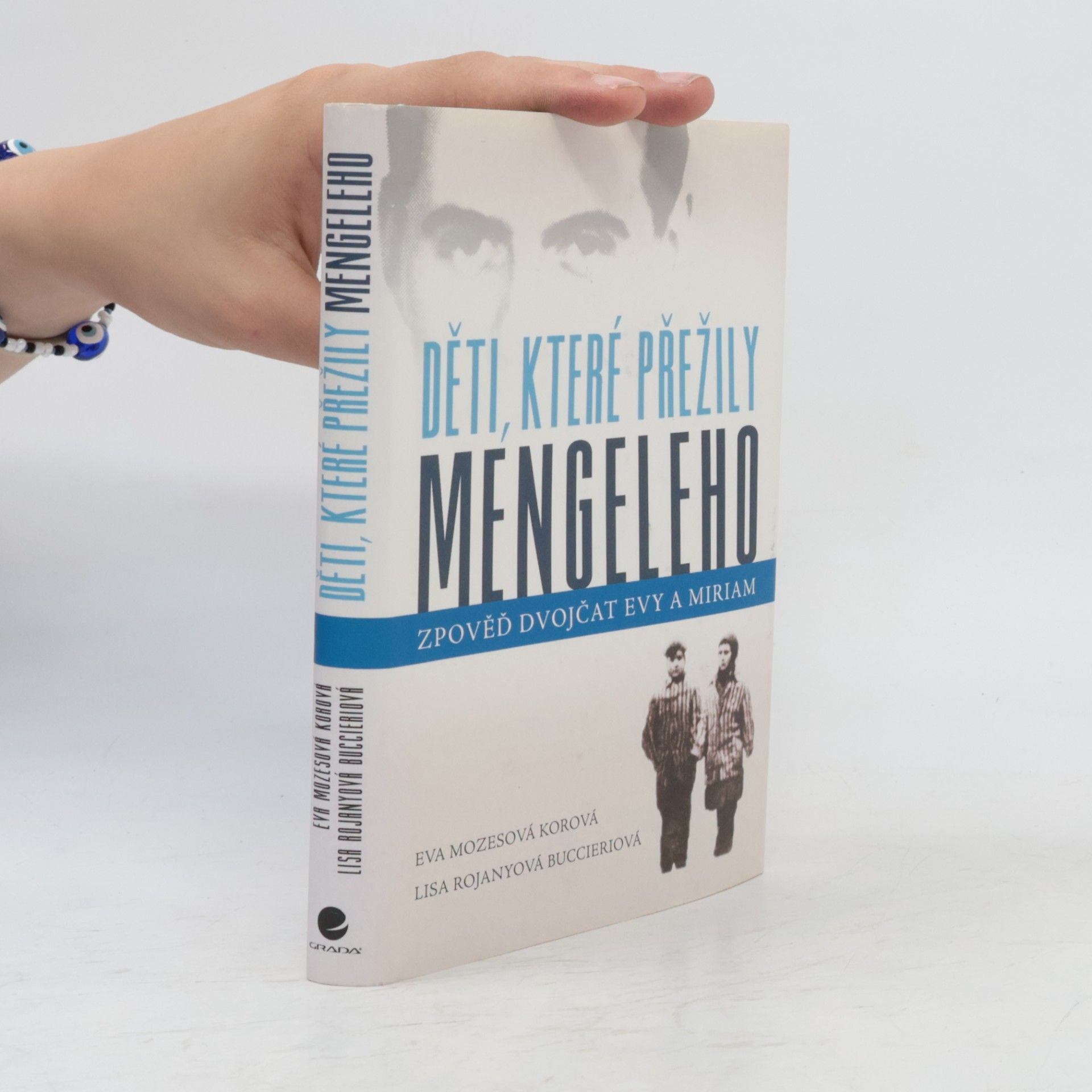 Eva Mozes Kor Děti, které přežily Mengeleho: Zpověď dvojčat Evy a Miriam