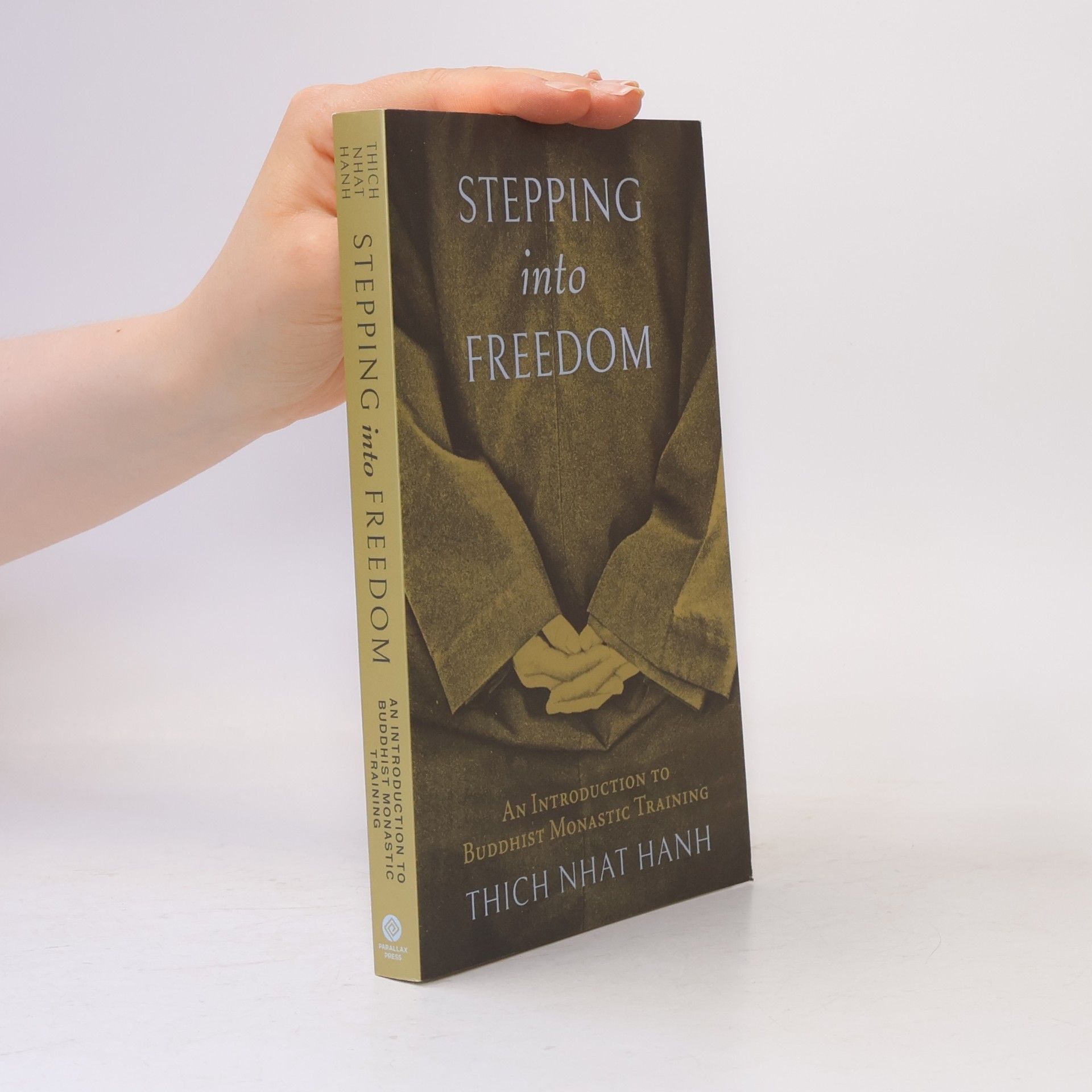 Stepping Into Freedom: An Introduction to Buddhist Monastic Training