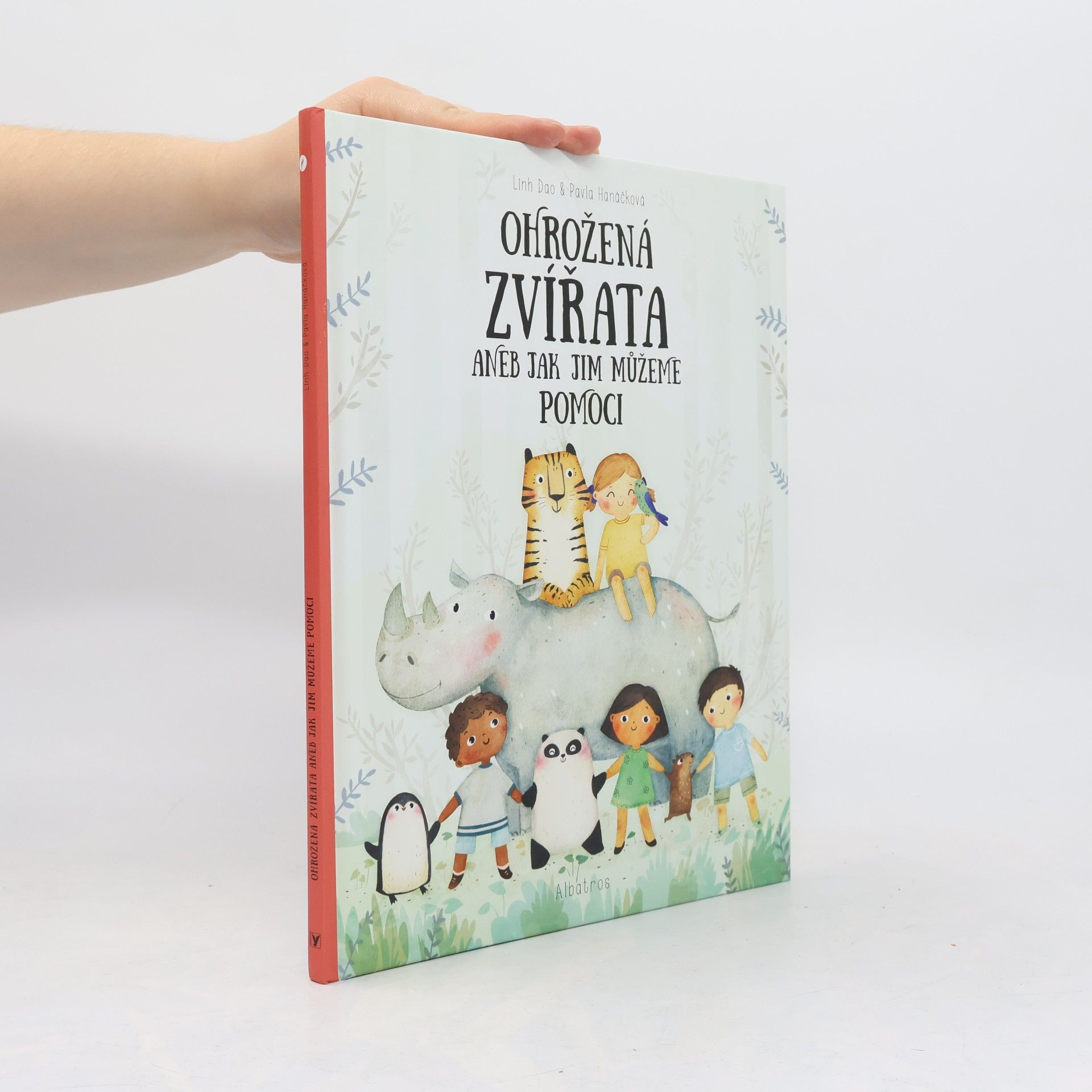 Pavla Hanáčková Ohrožená zvířata, aneb, Jak jim můžeme pomoci