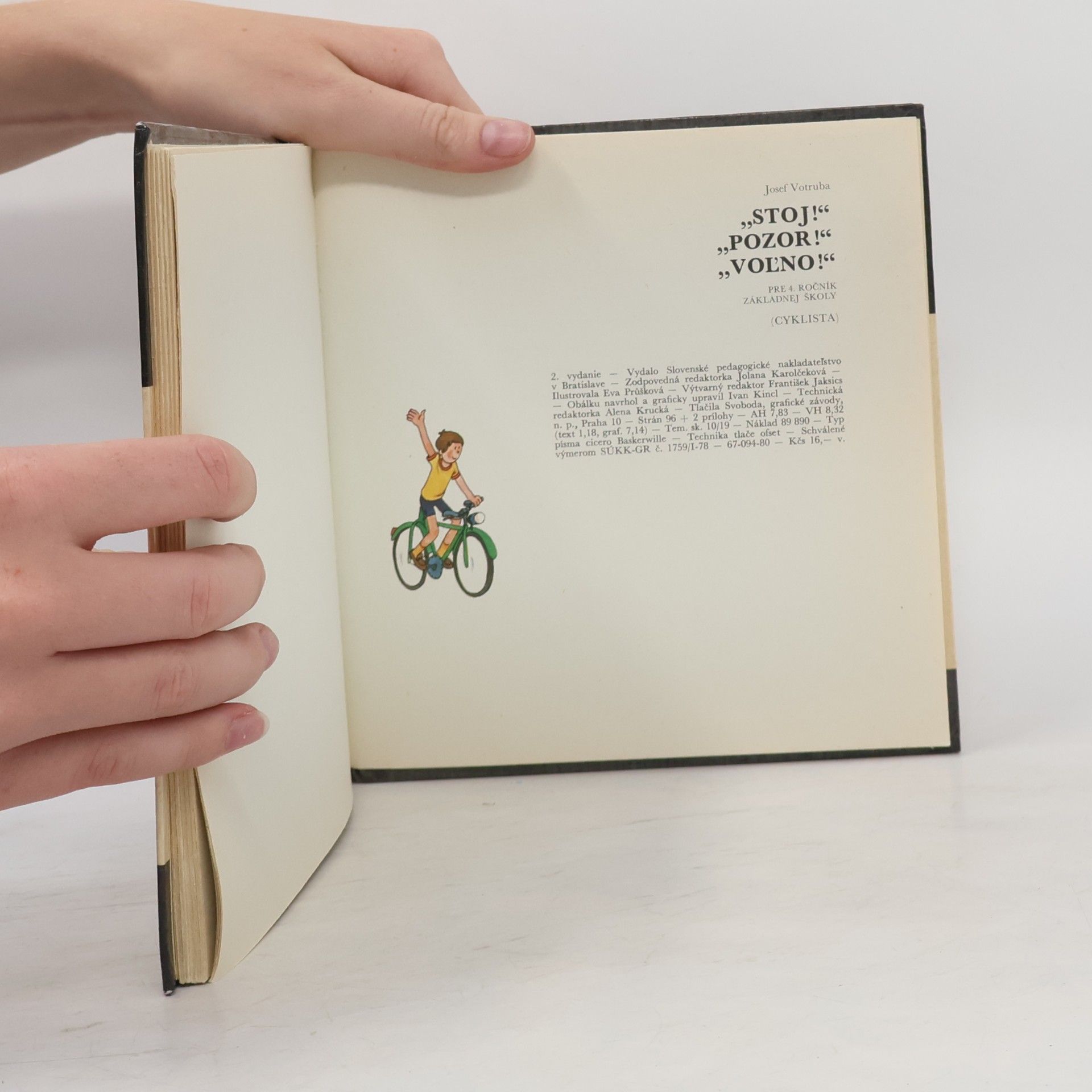 Autorenkollektiv Stoj! Pozor! Voľno! Cyklista pre 4. ročník základnej školy
