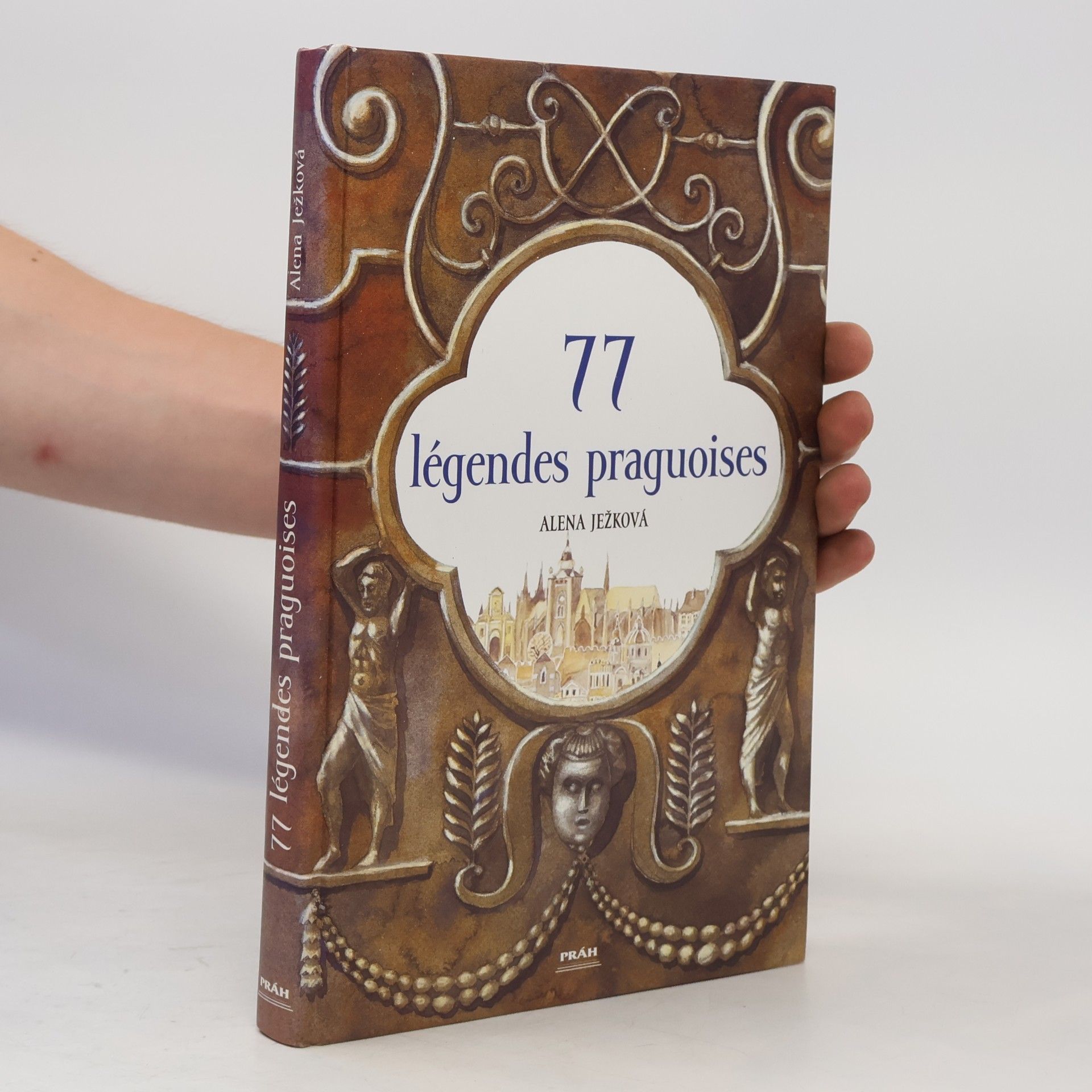 Alena Ježková 77 légendes praguoises