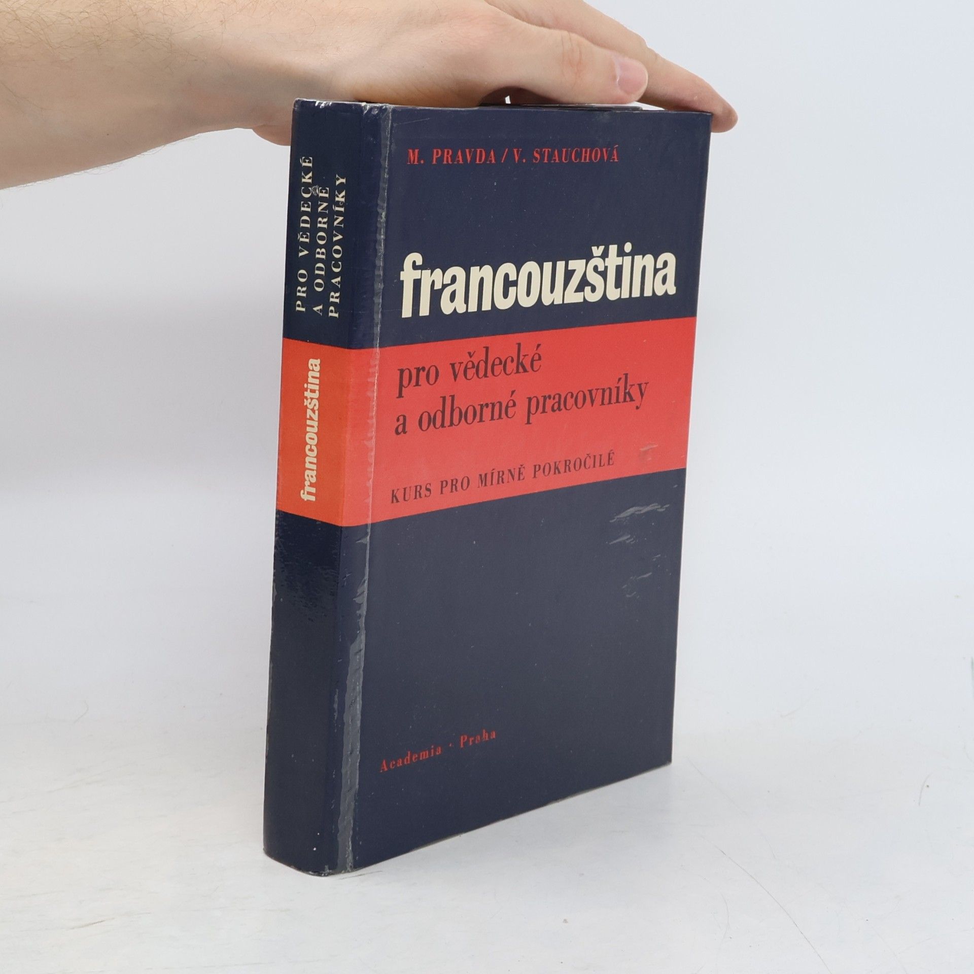 Miroslav Pravda Francouzština pro vědecké a odborné pracovníky. Kurs pro mírně pokročilé