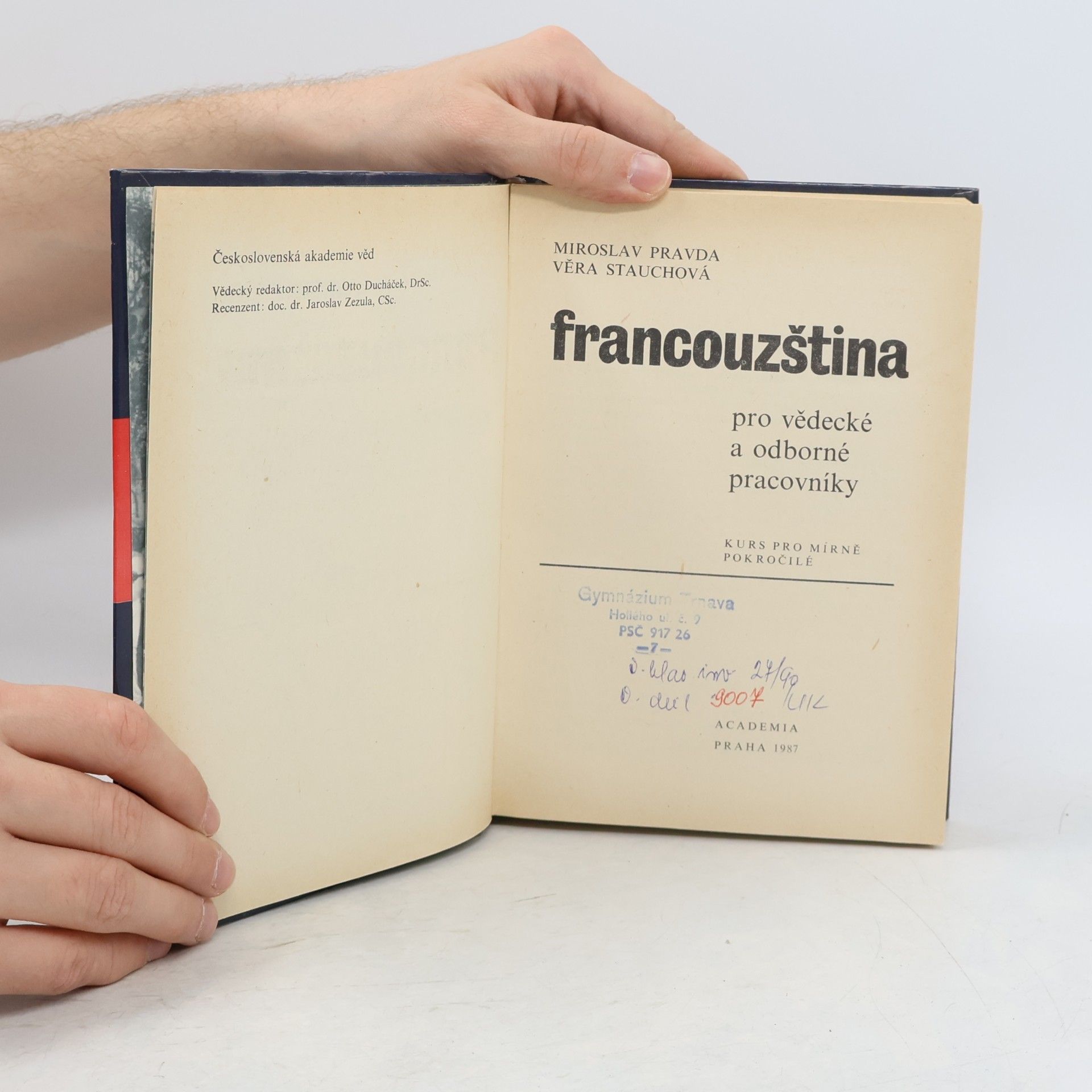 Miroslav Pravda Francouzština pro vědecké a odborné pracovníky. Kurs pro mírně pokročilé