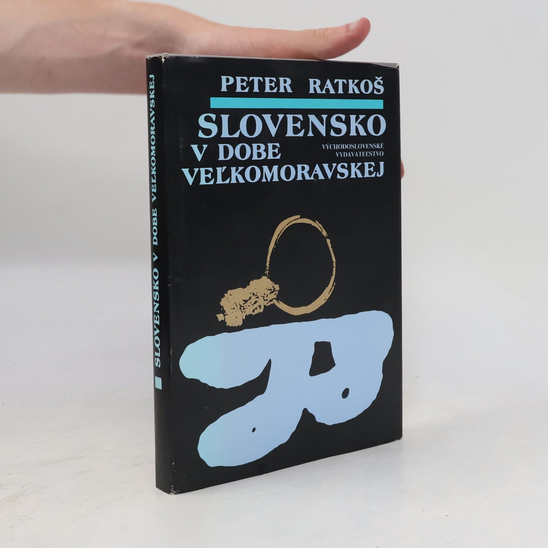 Peter Ratkoš Slovensko v dobe veľkomoravskej