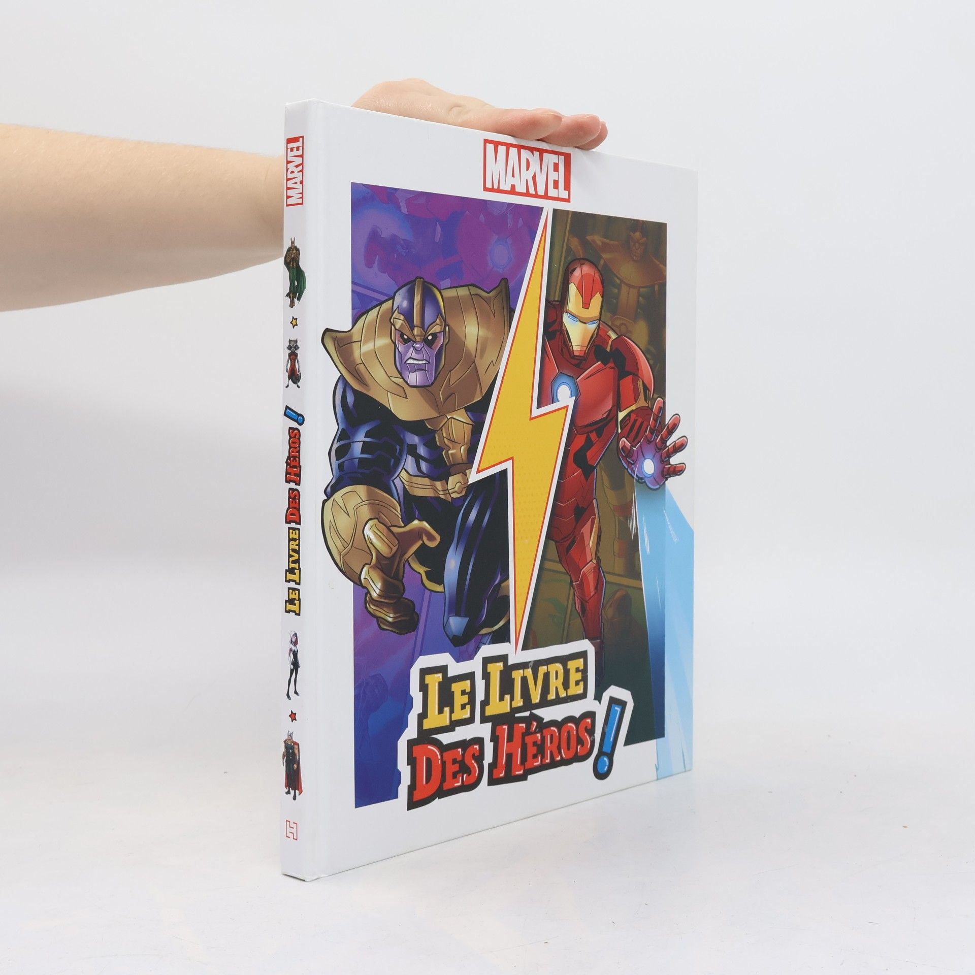 Autorenkollektiv Marvel: Le livre des héros !
